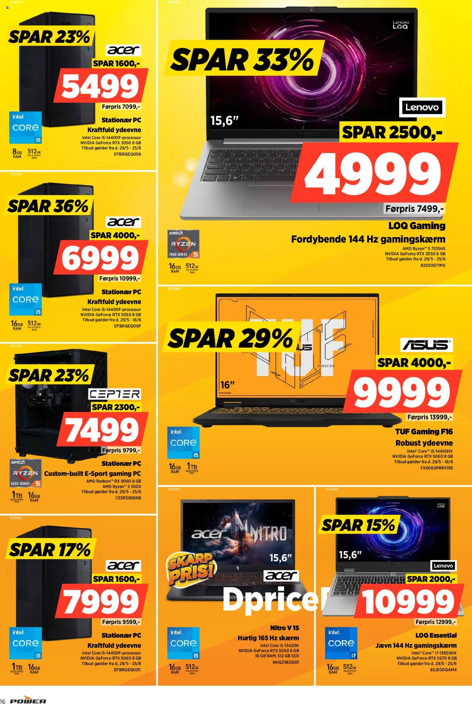 Power tilbudsavis – gyldig fra 05.06.2026 | Side: 16 | Produkter: Skærm, Stationær PC, PC, Gaming PC
