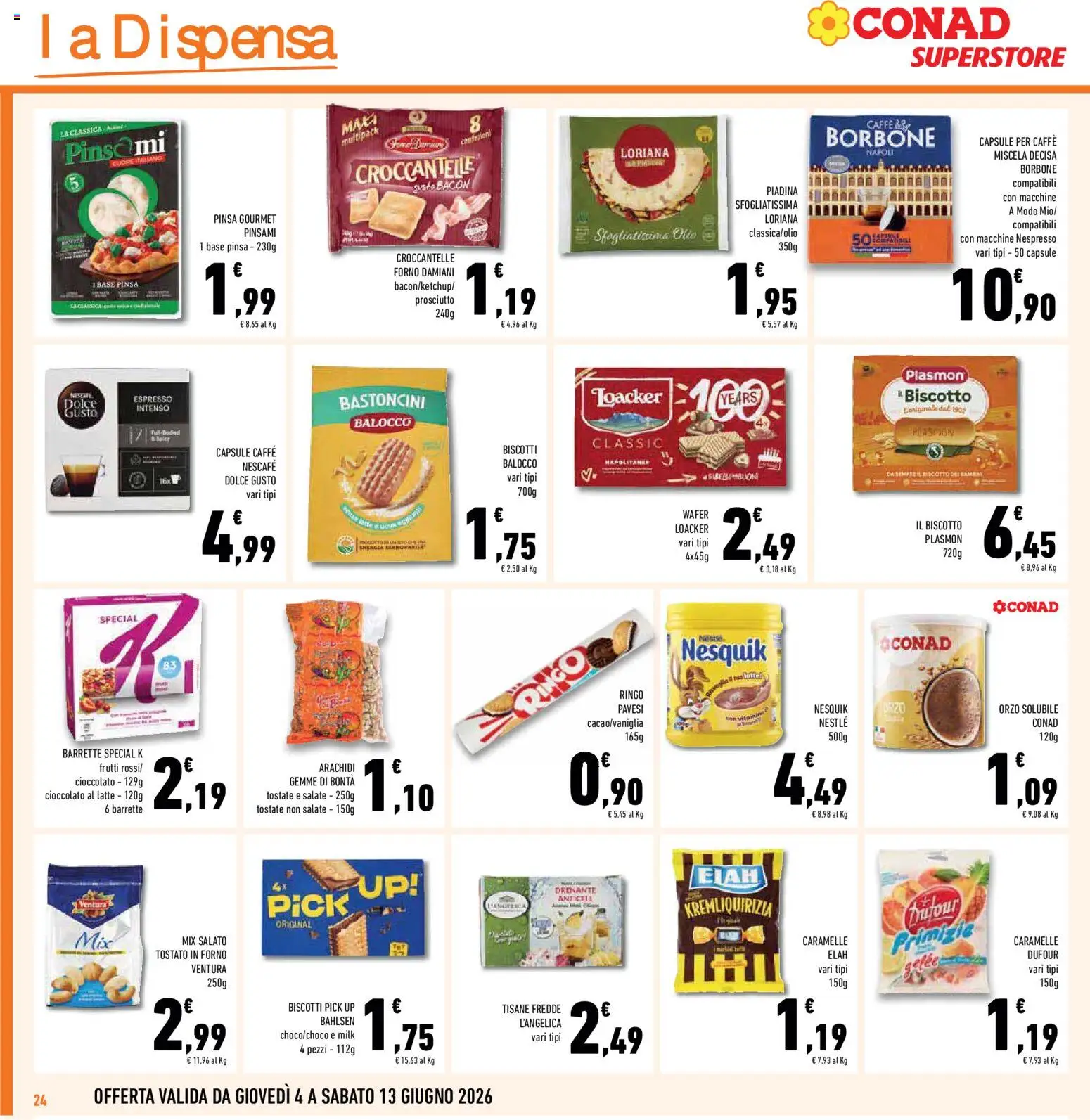 Volantino Conad del 04.06.2026 | Pagina: 24 | Prodotti: Caffè, Latte, Prosciutto, Piadina