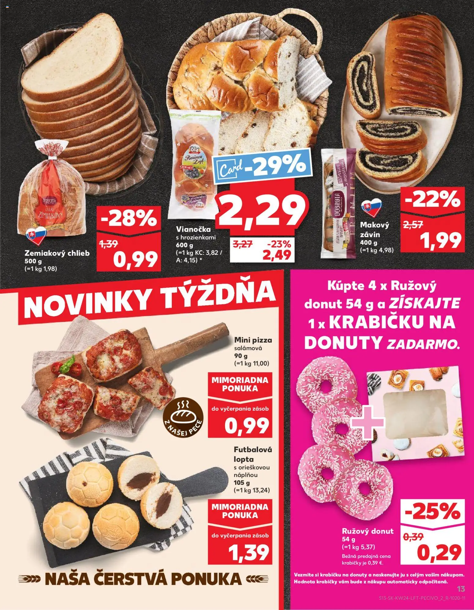 Nové Kaufland akcie – leták je platný od 11.06.2026 | Strana: 13 | Produkty: Pizza, Vianočka, Závin, Pec