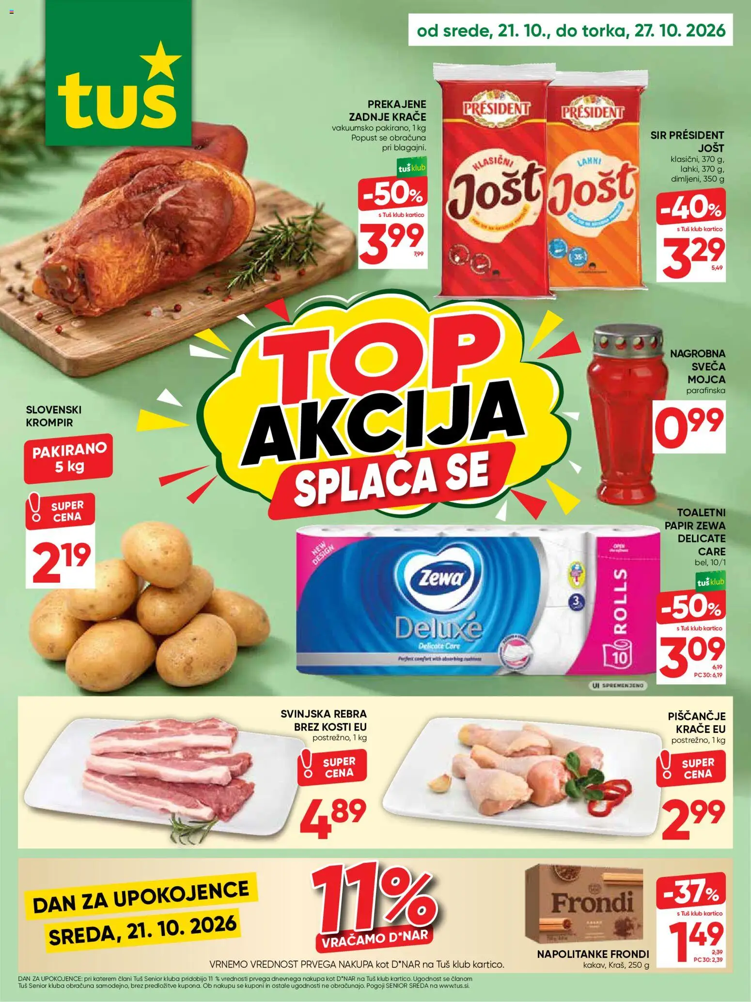 Novi Tuš katalog ponudbe – veljaven od 21.10.2026 | Stran: 1 | Izdelki: Napolitanke, Toaletni papir, Sveča, Sir