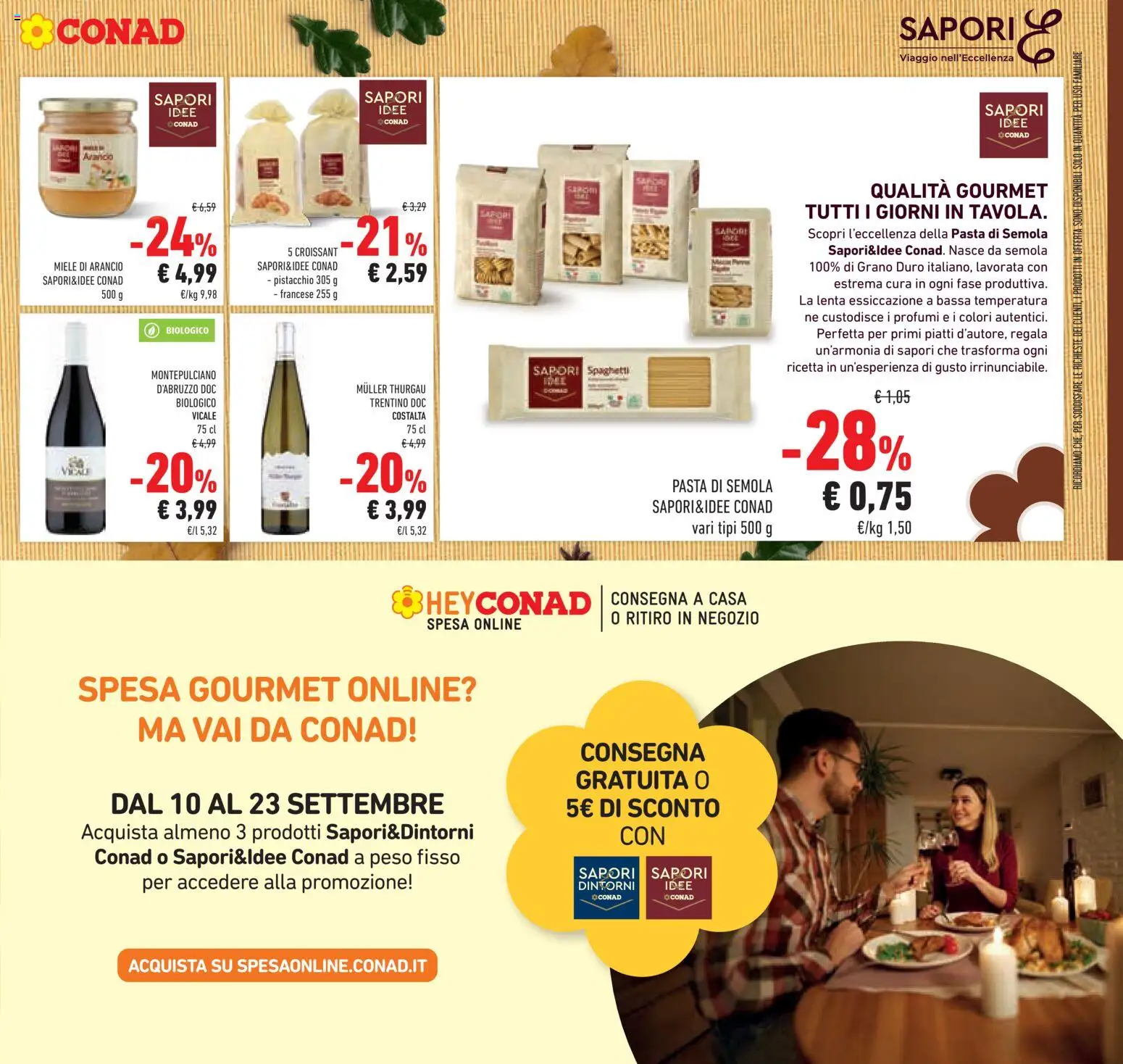 Volantino Conad del 09/09/2026 | Pagina: 25 | Prodotti: Pistacchio, Piatti, Profumi, Spaghetti