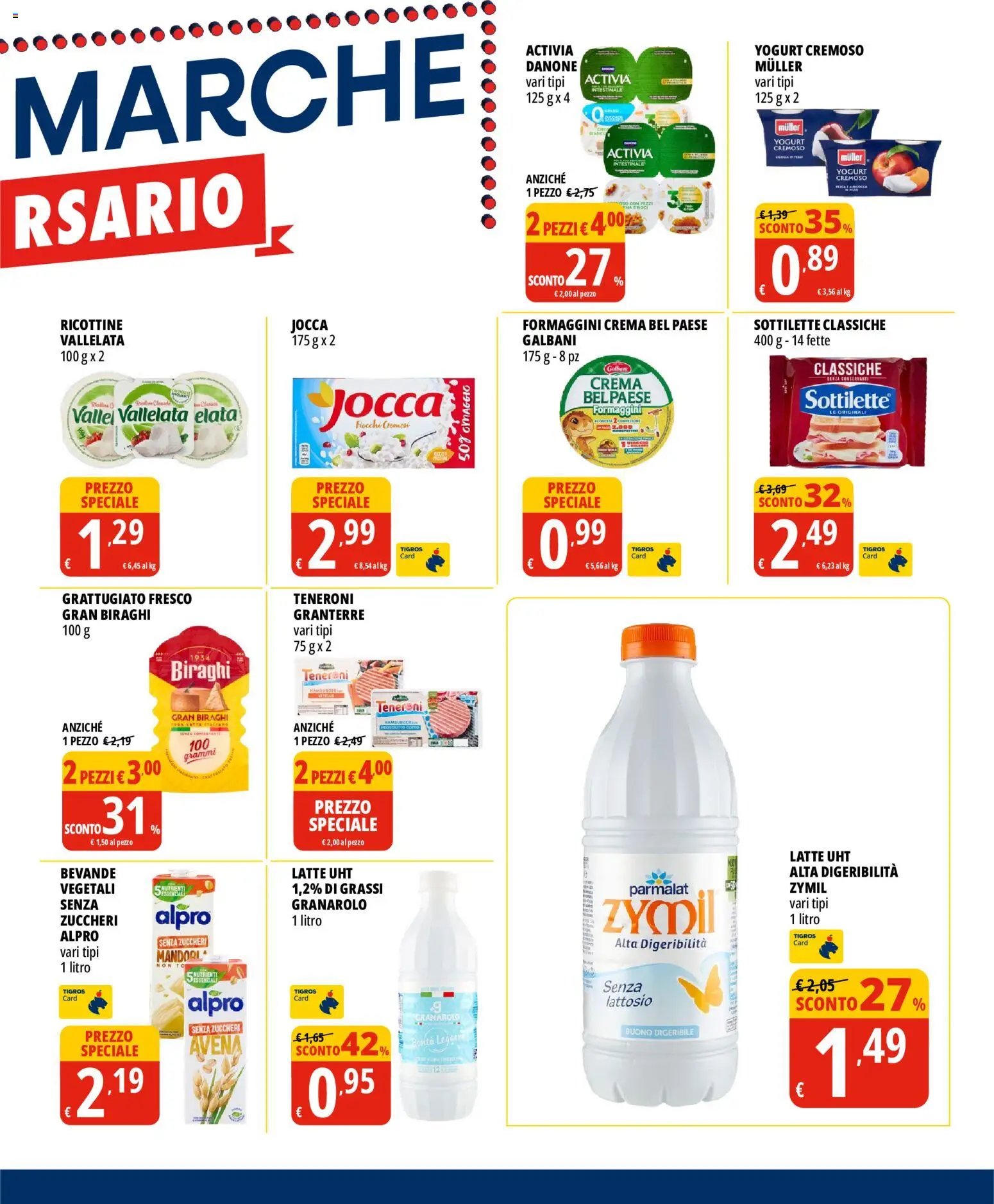 Volantino Tigros del 02/09/2026 | Pagina: 3 | Prodotti: Crema, Bevande, Latte, Yogurt cremoso