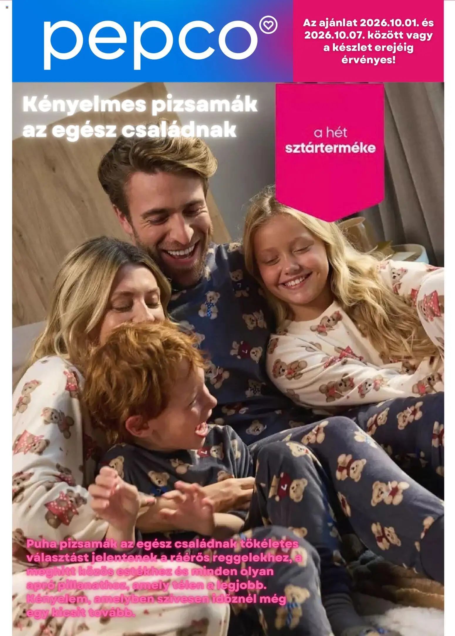 Pepco akciós ujság - amely érvényes a következő dátumtól: 2026.10.01. | Oldal: 1
