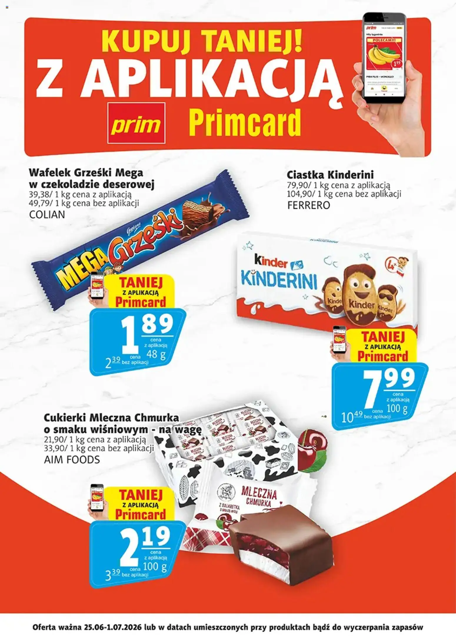 Prim Market promocje - Primcard od 25.06.2026 | Strona: 1 | Produkty: Cukierki, Ciastka