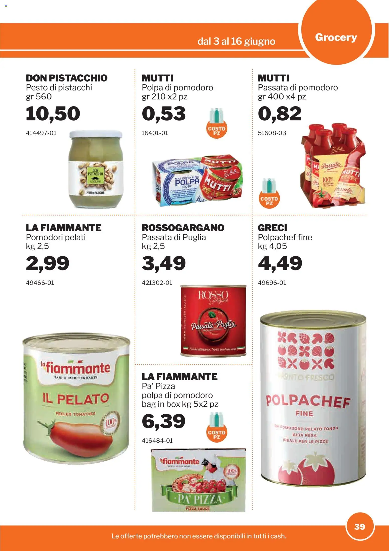 Volantino Sogegross del 03.06.2026 | Pagina: 39 | Prodotti: Pizza, Pomodoro, Pesto, Passata di pomodoro