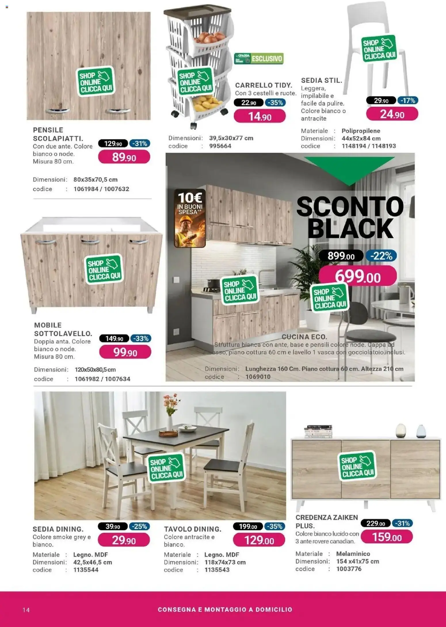Nuovo CFadda volantino Settimo San Pietro dal 29/10/2026 > offerte anteprima 🛍️ | Pagina: 14 | Prodotti: Mobile, Carrello, Tavolo, Sedia