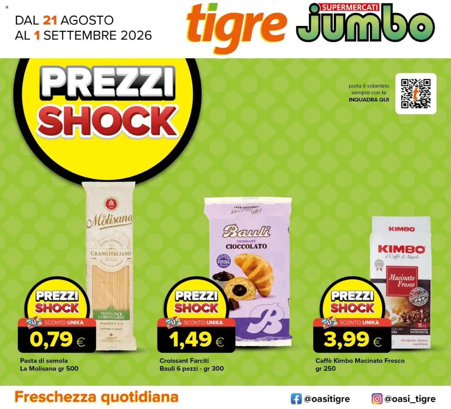 Volantino Tigre del 21/08/2026 | Pagina: 1 | Prodotti: Tè, Pasta di semola, Pasta, Kimbo