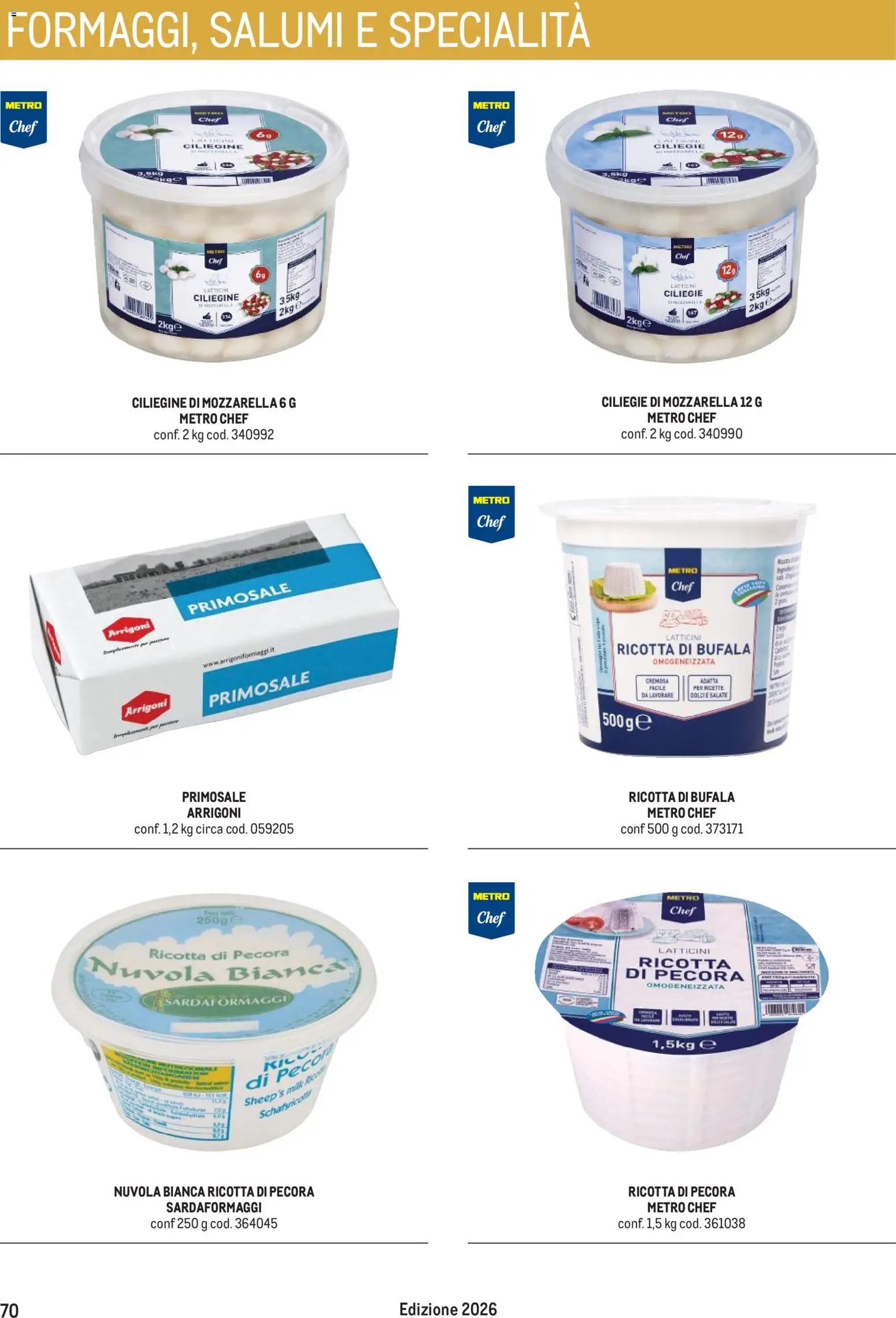 Volantino Metro del 31/08/2026 | Pagina: 70 | Prodotti: Mozzarella, Ricotta, Ricotta di pecora, Specialità