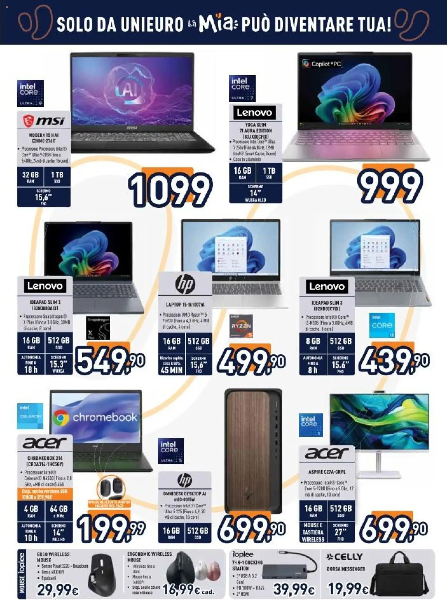 Volantino Unieuro del 29.05.2026 | Pagina: 15 | Prodotti: Schermo, Mouse, Tastiera, Alluminio