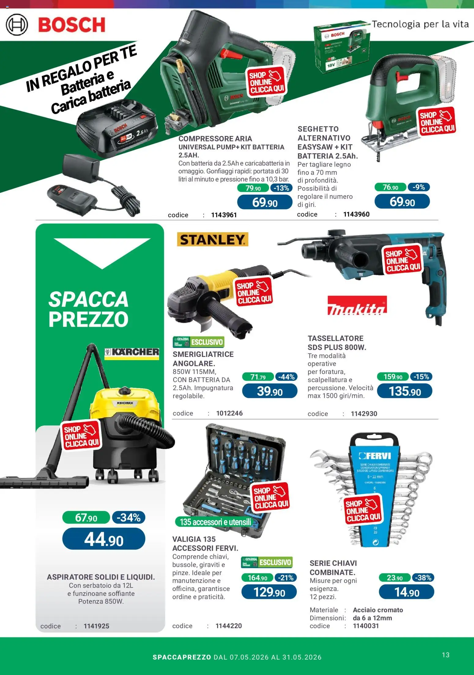 Volantino CFadda del 07.05.2026 | Pagina: 13 | Prodotti: Tè, Valigia, Smerigliatrice, Batteria