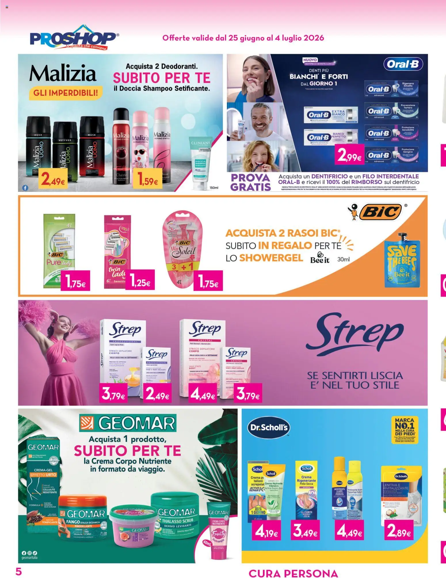 Volantino Proshop del 25/06/2026 | Pagina: 6 | Prodotti: Tè, Scrub, Letto, Doccia