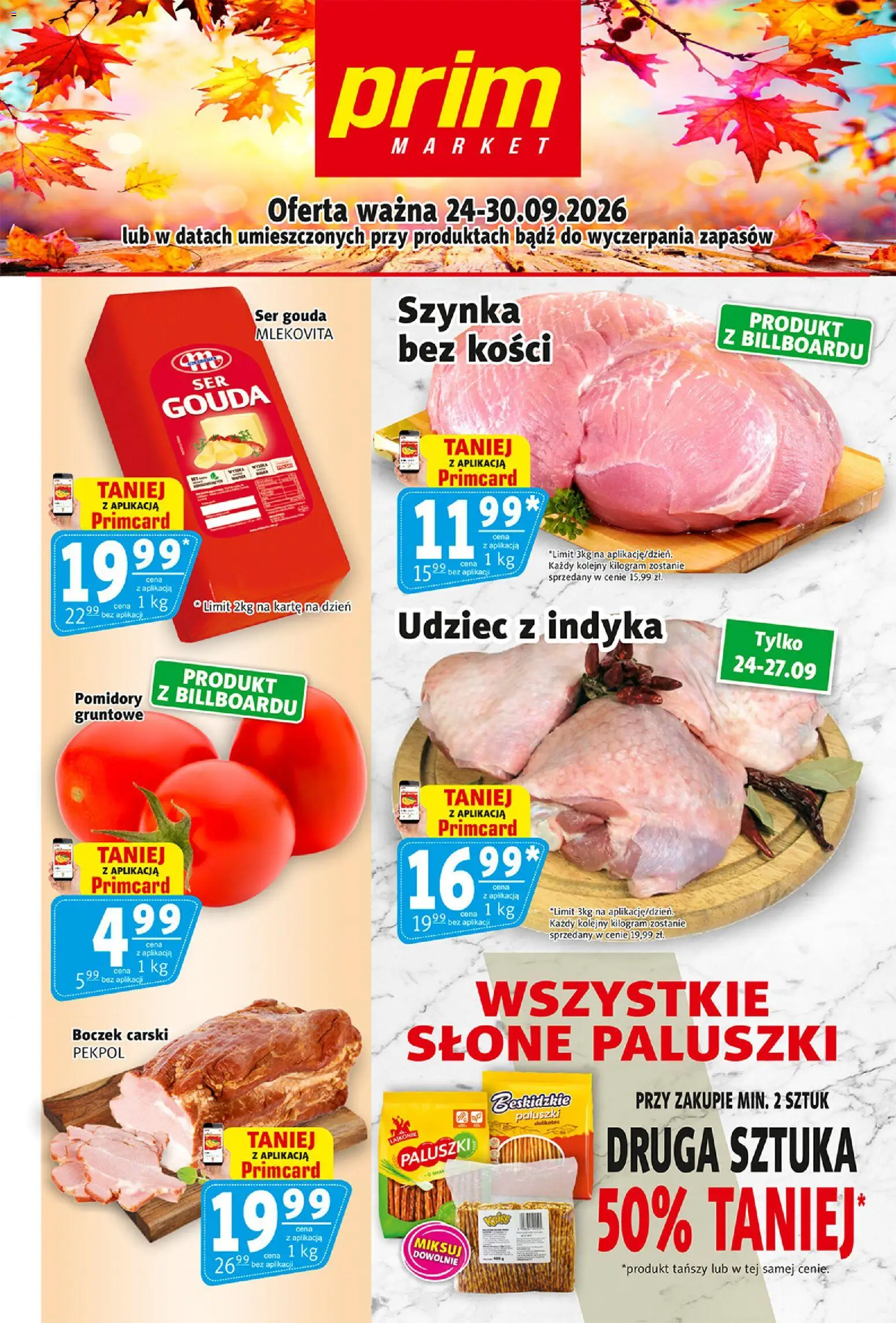 Prim Market gazetka od 24.09.2026 | Strona: 1 | Produkty: Szynka, Ser, Pomidory, Ser gouda