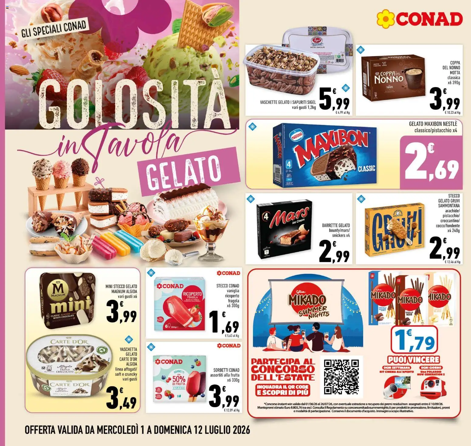 Volantino Conad del 01/07/2026 | Pagina: 10 | Prodotti: Cioccolato, Gelato, Frutta, Vaschette