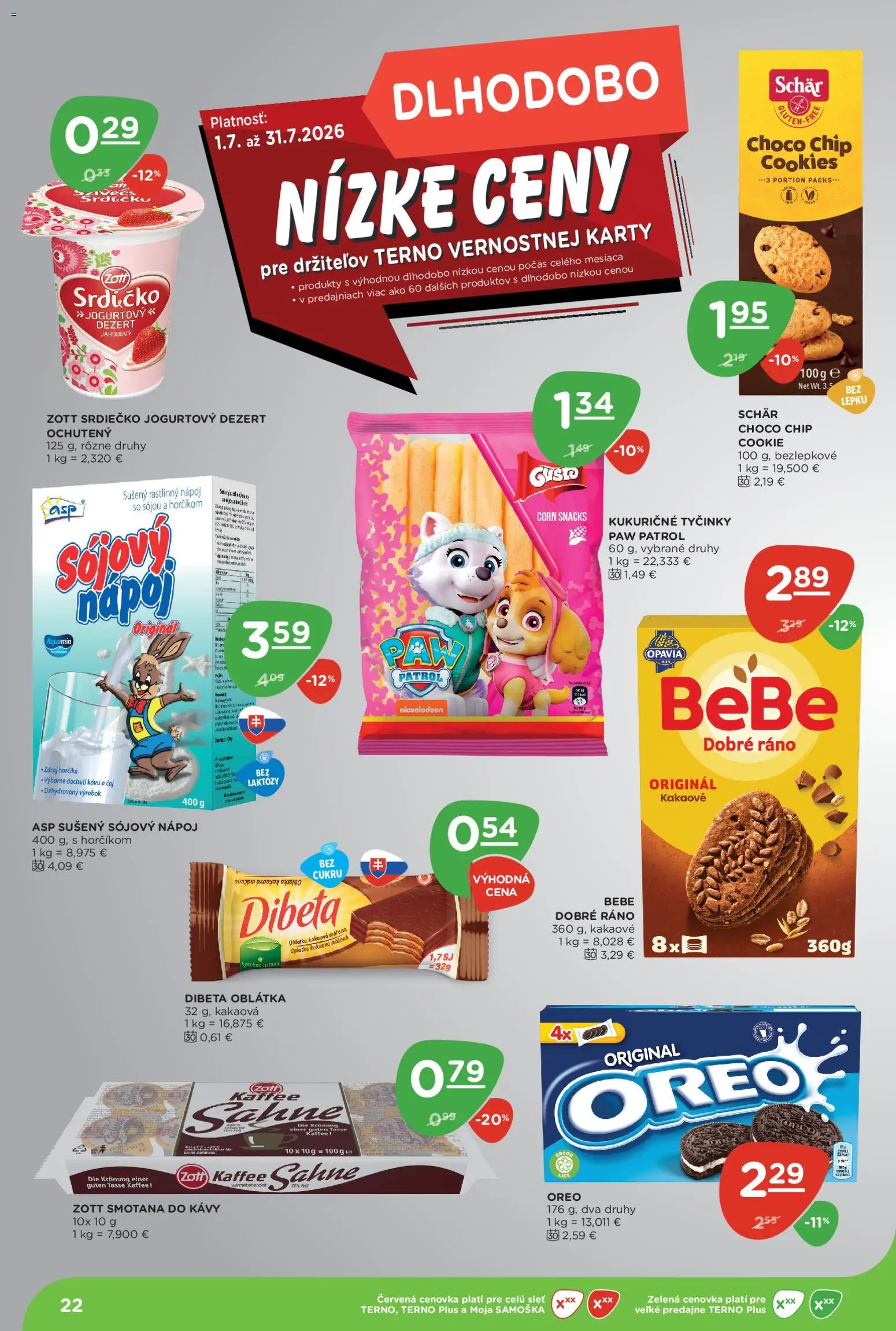 Nové Terno akcie – leták je platný od 16.07.2026 | Strana: 22 | Produkty: BeBe Dobré ráno, Smotana, Oreo, Dezert