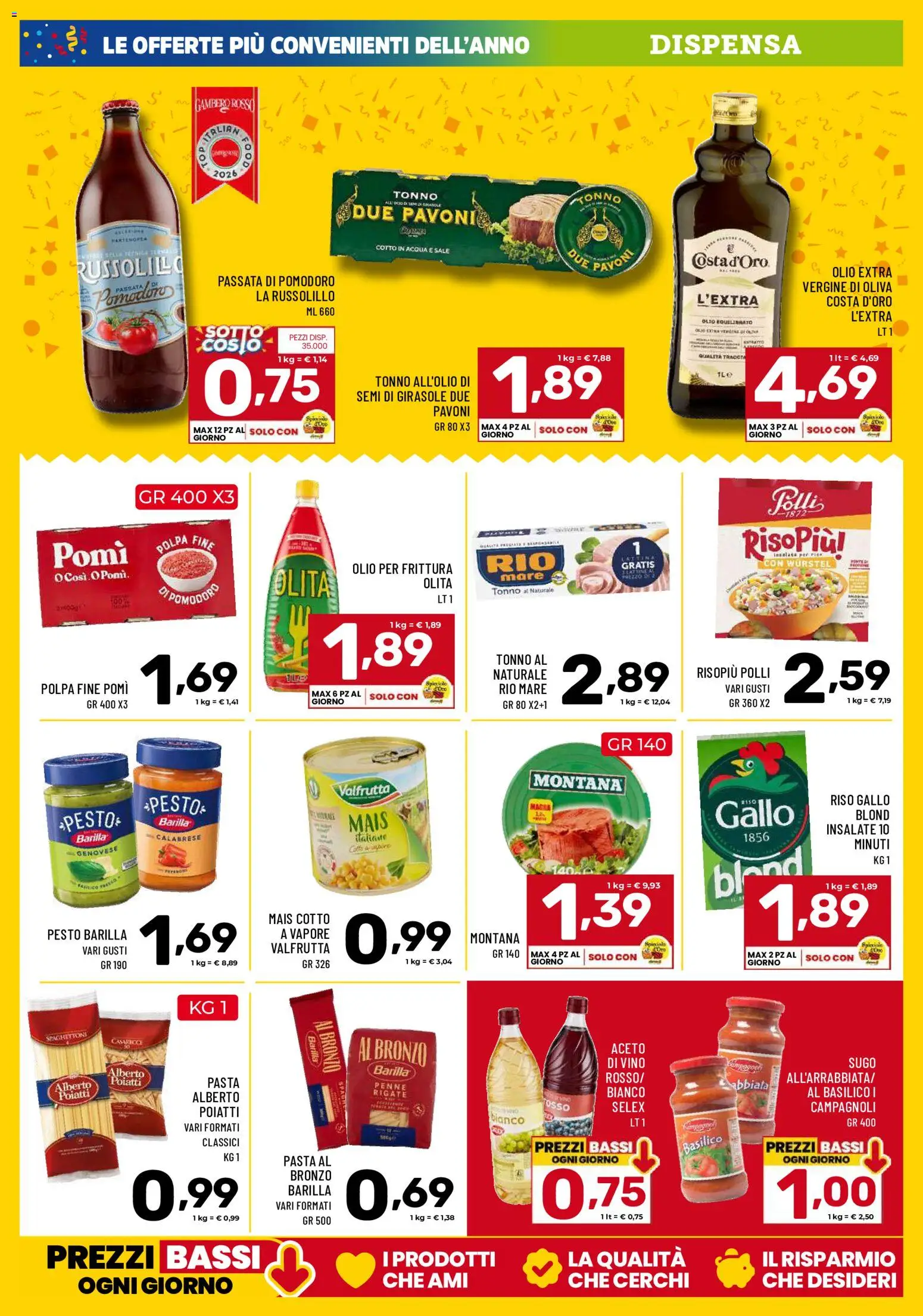 Volantino Il Centesimo del 07/07/2026 | Pagina: 7 | Prodotti: Pomodoro, Olio, Pasta, Aceto