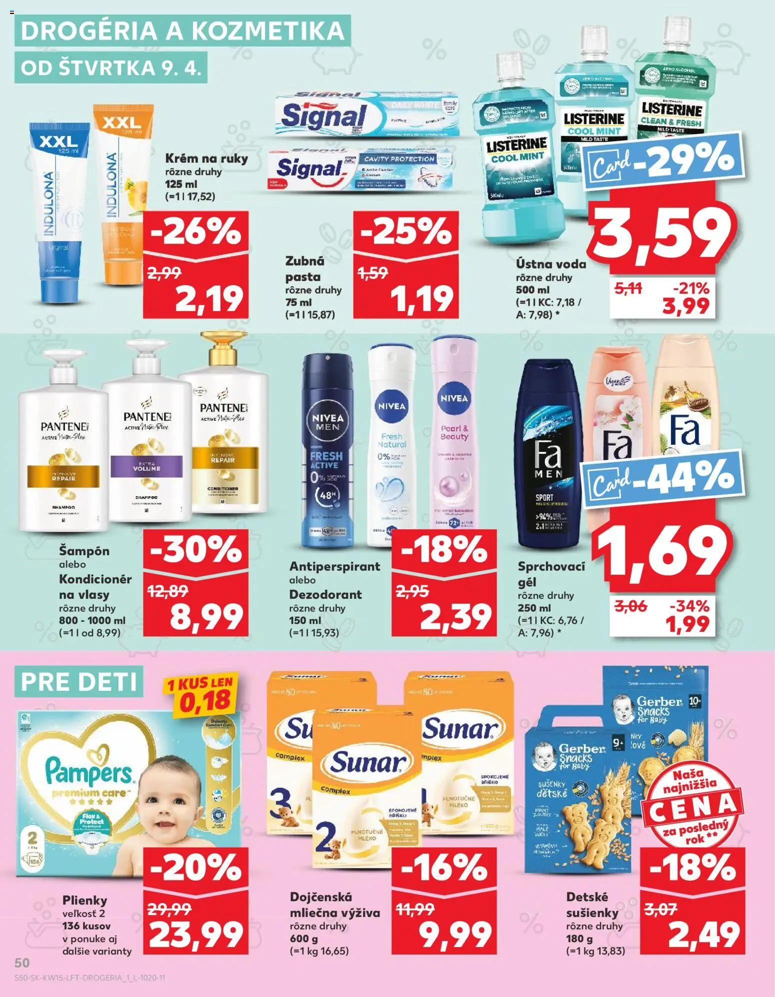 Nové Kaufland akcie – leták je platný od 09.04.2026 | Strana: 50 | Produkty: Listerine, Sušienky, Krém na ruky, Plienky