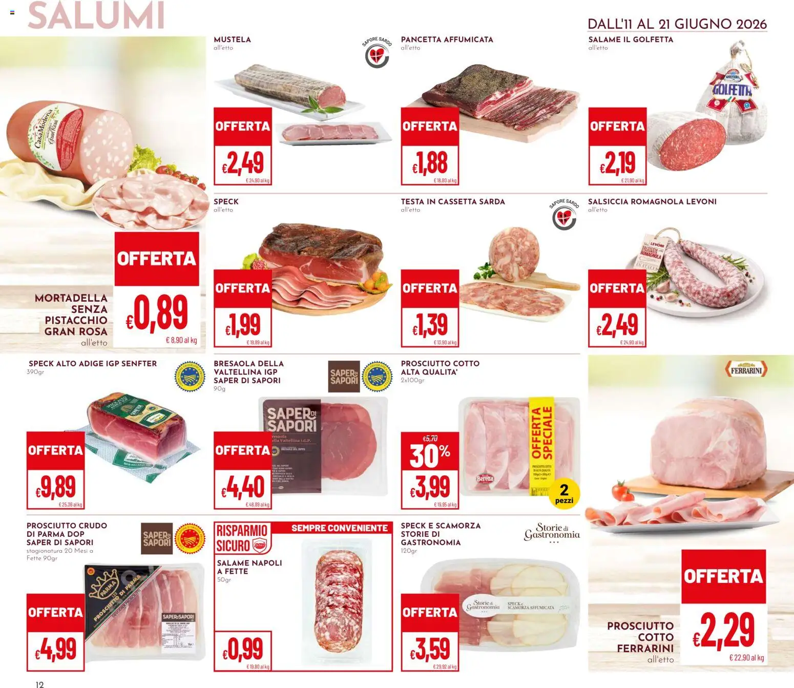 Volantino Pan del 11.06.2026 | Pagina: 12 | Prodotti: Prosciutto di Parma, Pancetta, Prosciutto, Mortadella