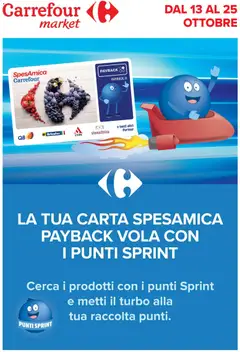 Anteprima del volantino Carrefour volantino Market - Punti Sprint Payback valido a partire dal 13/10/2026