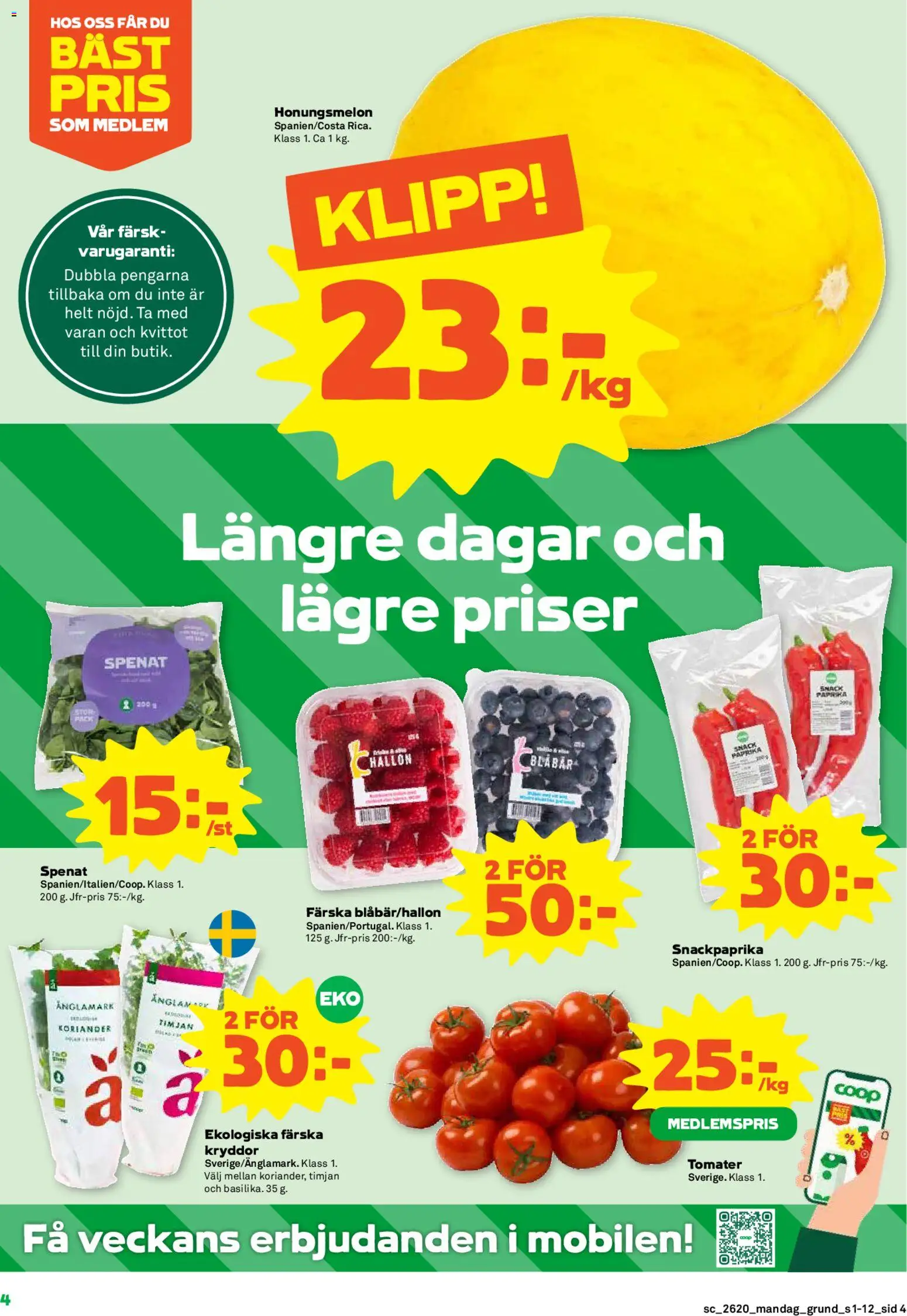 Stora Coop reklamblad aktuell från 11.05.2026 | Sida: 4 | Produkter: Honungsmelon, Timjan, Spenat, Koriander