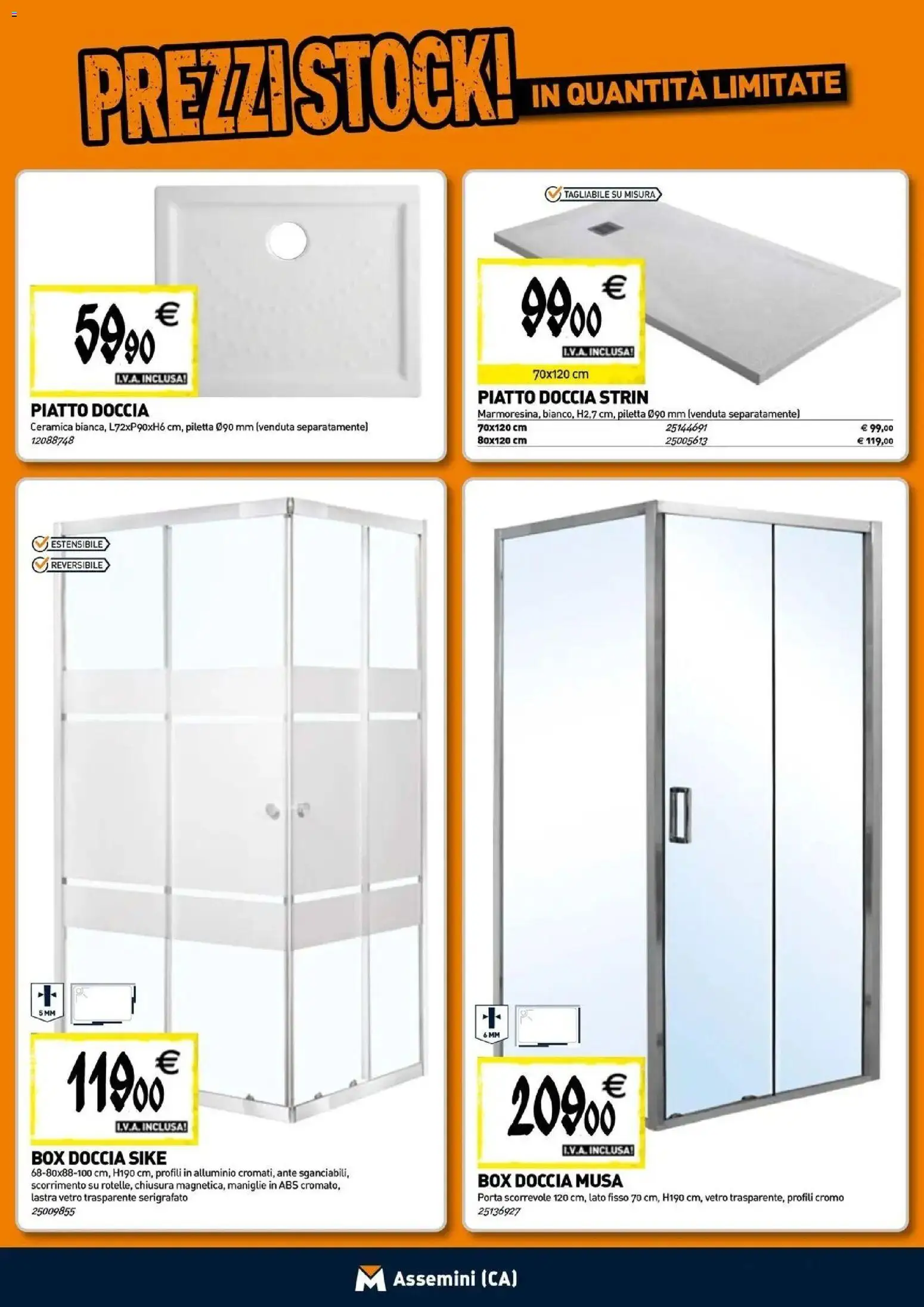 Nuovo TECNOMAT - Straordinari prezzi stock! dal 24/09/2026 > offerte anteprima 🛍️ | Pagina: 2 | Prodotti: Porta, Porta scorrevole, Box doccia, Alluminio