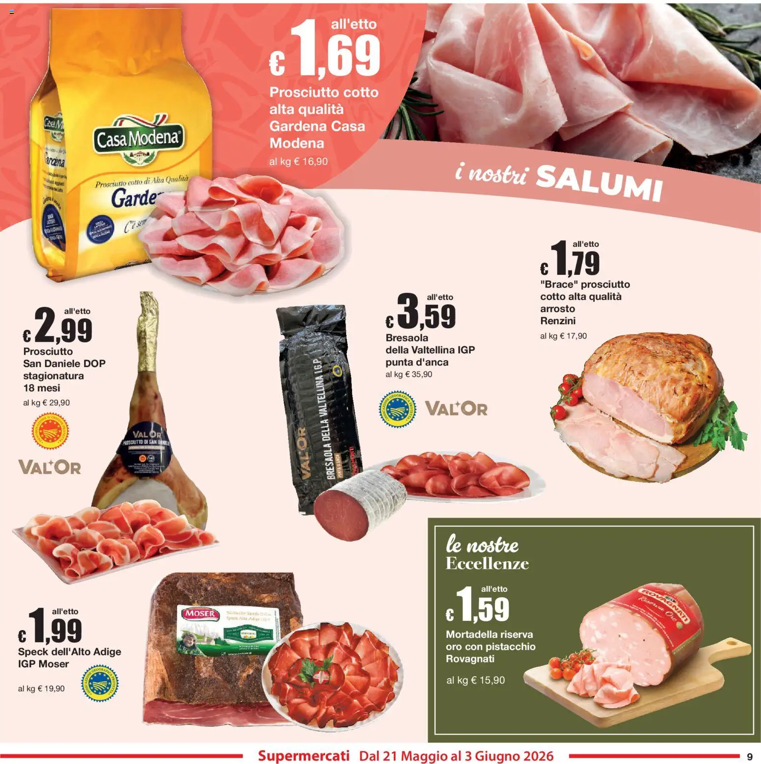Volantino Sì con Te del 21.05.2026 | Pagina: 9 | Prodotti: Speck, Arrosto, Prosciutto, Mortadella