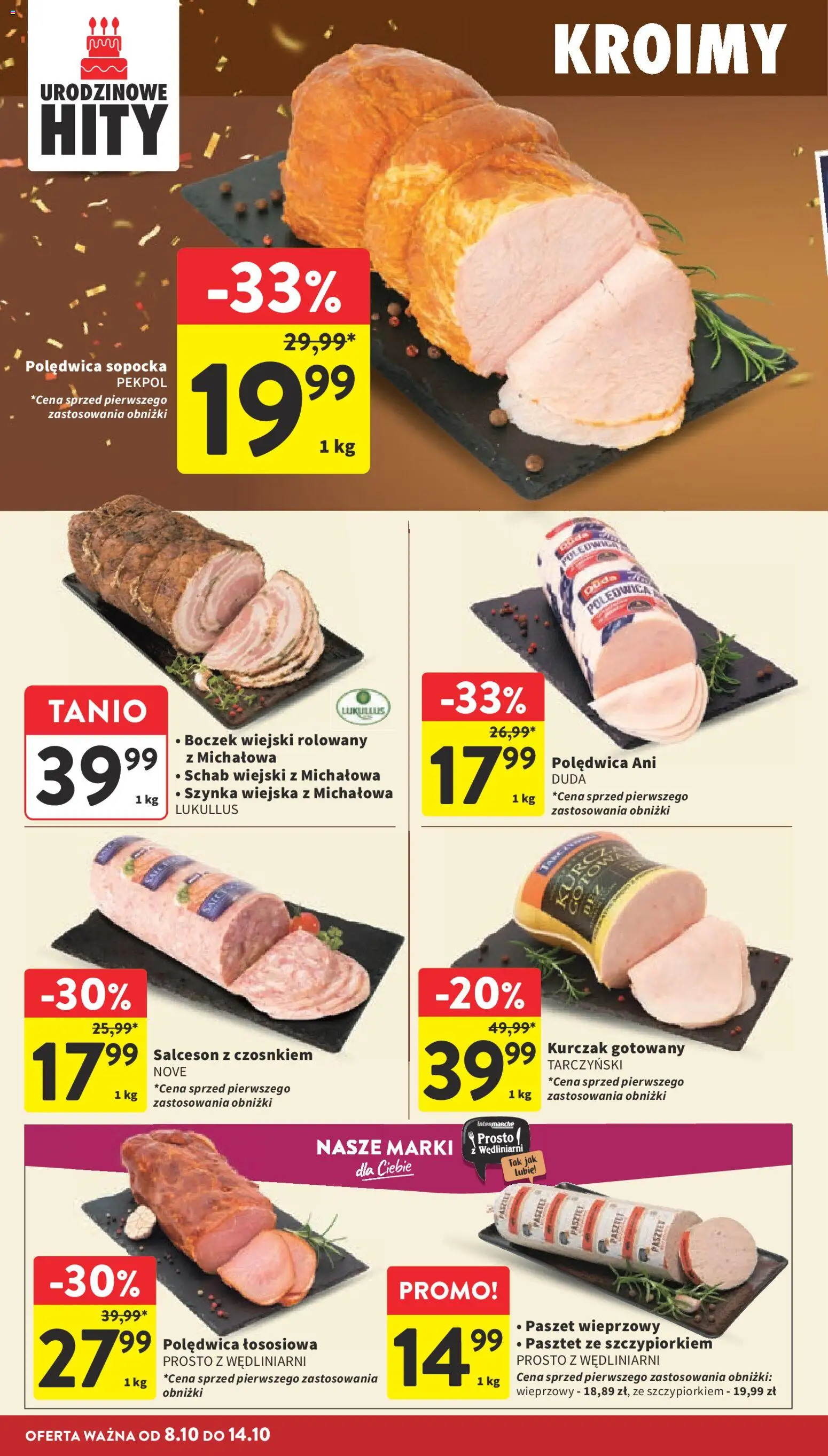 Intermarche gazetka od 08.10.2026 | Strona: 16 | Produkty: Kurczak, Schab, Szynka, Salceson