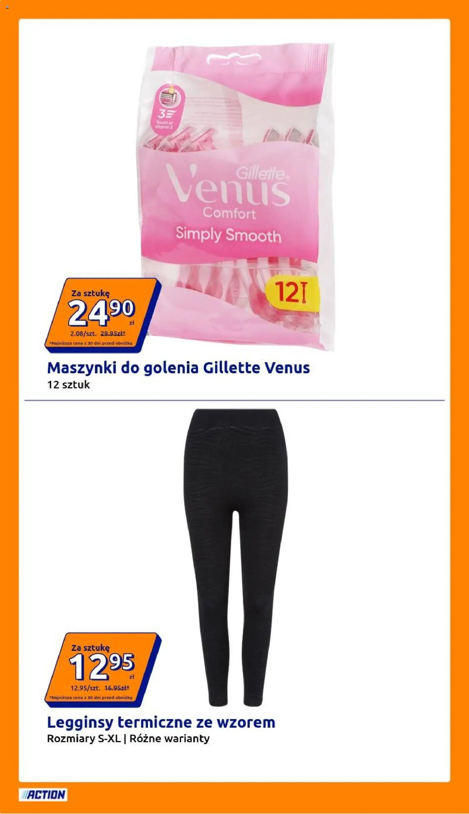Action gazetka od 28.10.2026 | Strona: 16 | Produkty: Gillette, Legginsy, Legginsy termiczne, Maszynki do golenia