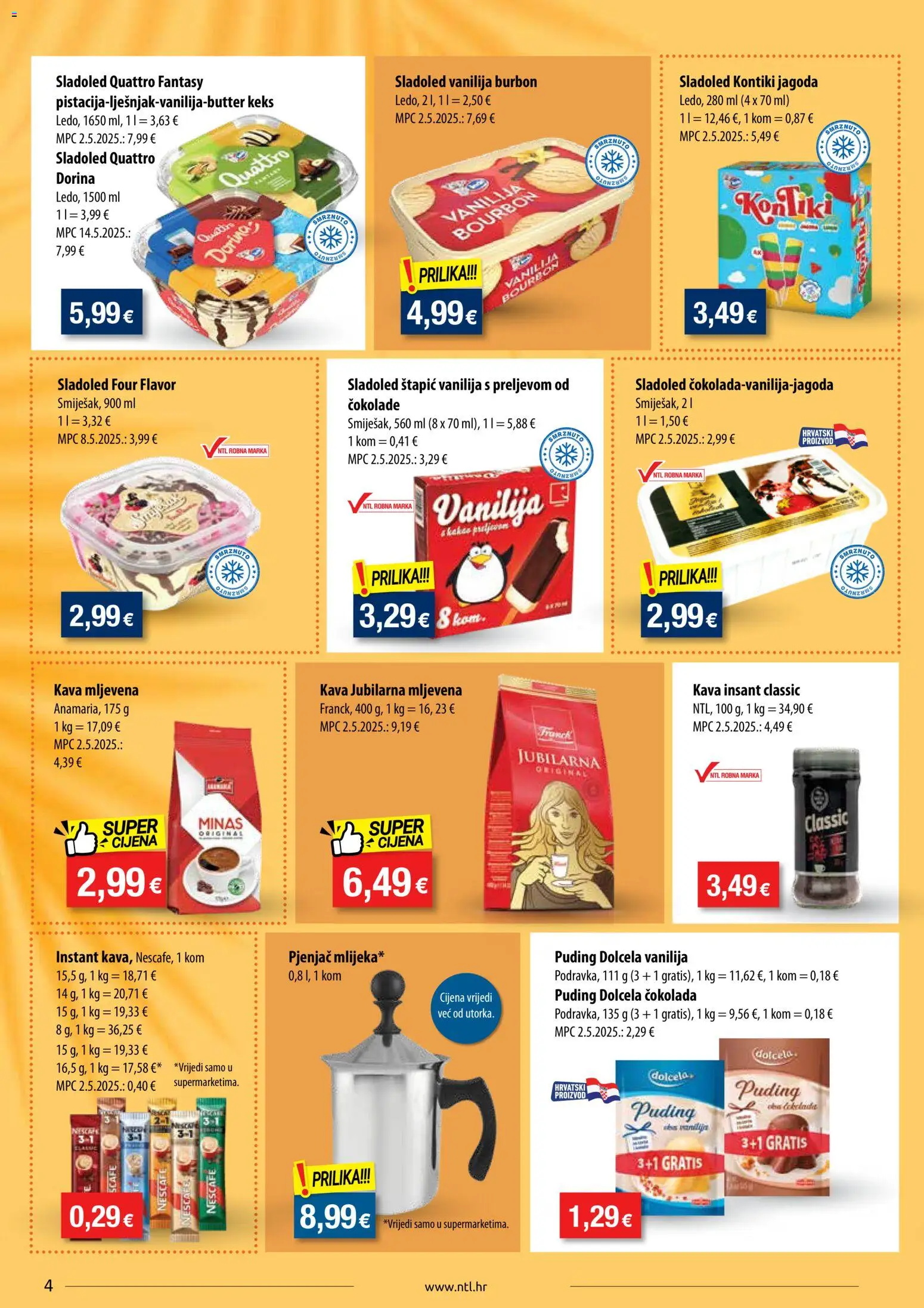 NTL katalog | vrijedi od 24.06.2026 | Stranica: 4 | Proizvodi: Dorina, Nescafe, Puding, Sladoled