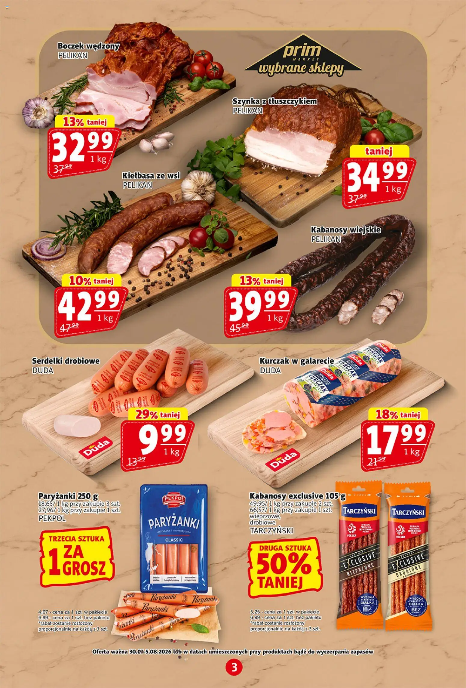 Prim Market gazetka od 30.07.2026 | Strona: 3 | Produkty: Kiełbasa, Kabanosy, Szynka, Boczek wędzony