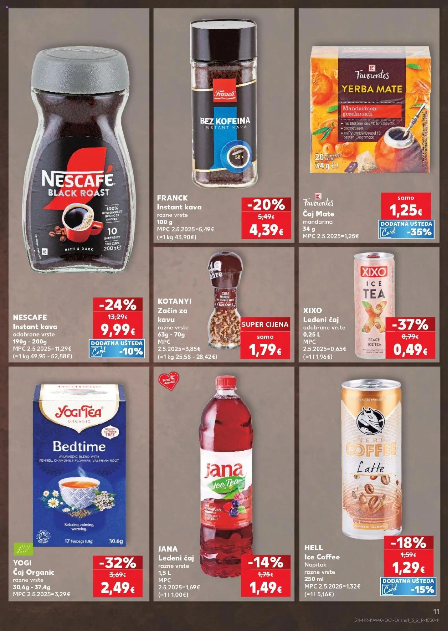 Kaufland katalog | vrijedi od 30.09.2026 | Stranica: 11 | Proizvodi: Hell, Mandarina, Nescafe, Ledeni čaj