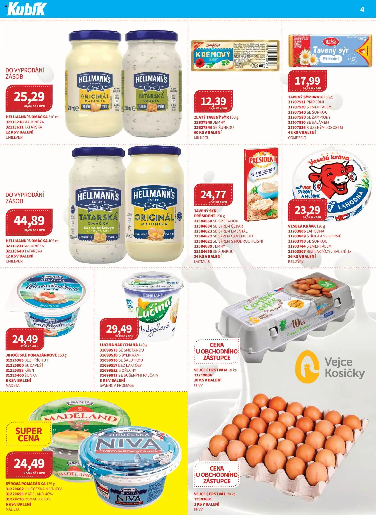 Kubík leták - Velkoobchod 07/2026 od 01.07.2026 | Strana: 4 | Produkty: Lučina, Vejce, Hellmann's, Majonéza