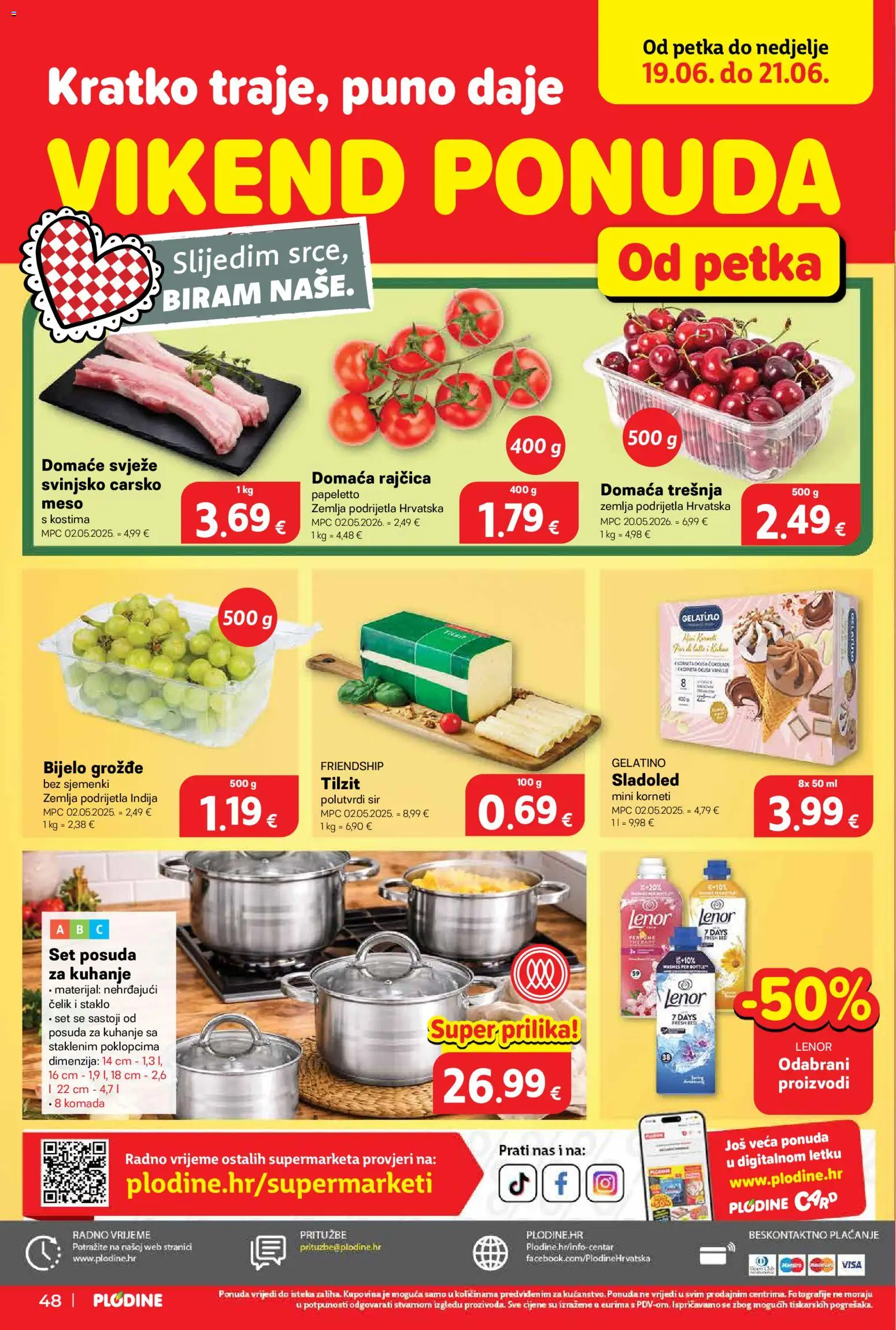 Plodine katalog | vrijedi od 17.06.2026 | Stranica: 48 | Proizvodi: Meso, Grožđe, Rajčica, Lenor