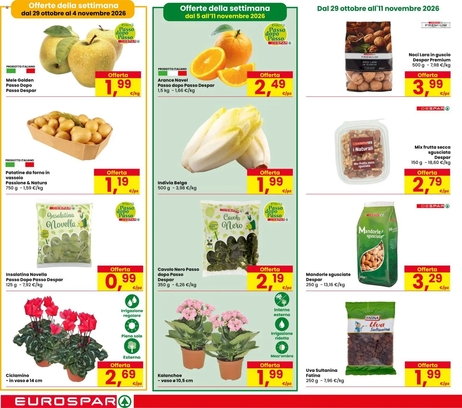 Volantino Eurospar del 29/10/2026 | Pagina: 4 | Prodotti: Noci, Mandorle, Forno, Vaso