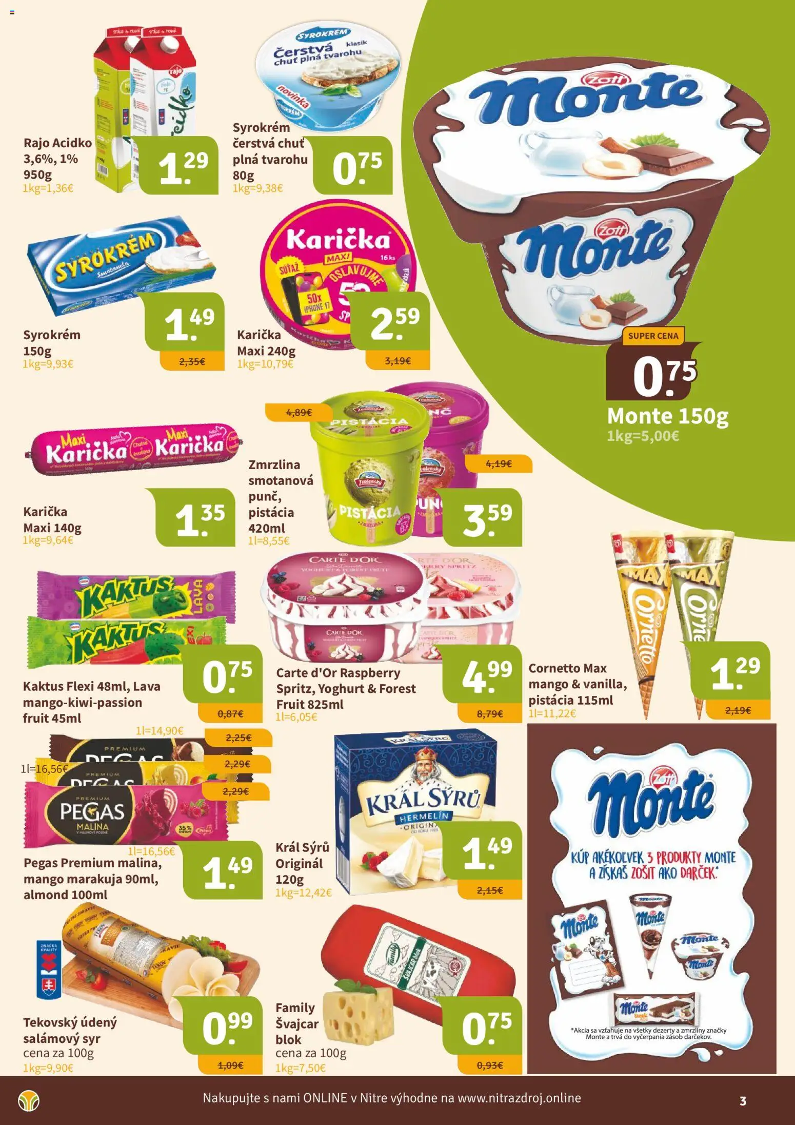 Nové Nitrazdroj akcie – leták je platný od 21.08.2026 | Strana: 3 | Produkty: Syr, Zošit, Iphone, Mango