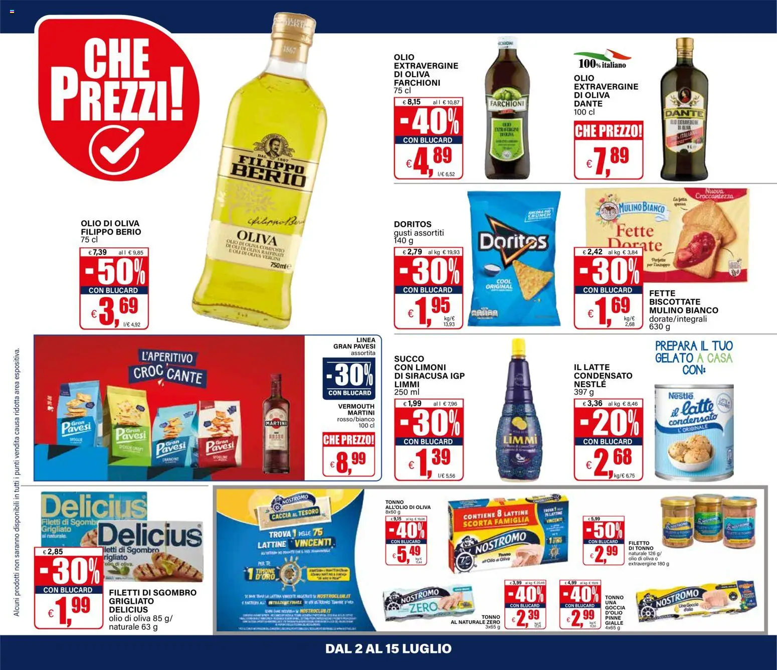 Volantino Il Gigante del 02/07/2026 | Pagina: 16 | Prodotti: Tè, Latte, Olio, Sgombro