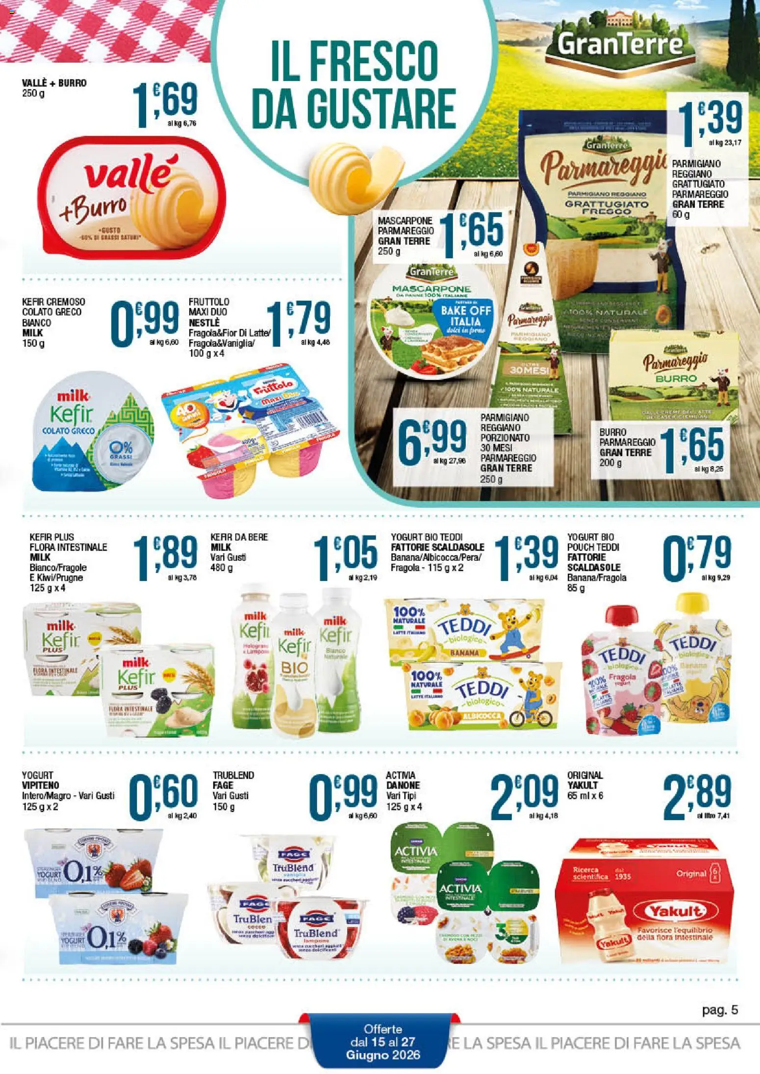 Volantino Sidis del 15.06.2026 | Pagina: 5 | Prodotti: Yogurt, Mascarpone, Parmigiano reggiano, Parmigiano