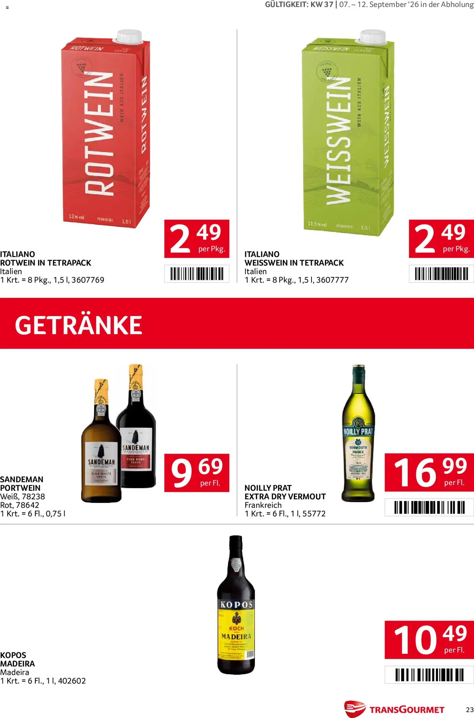 Transgourmet Flugblatt gültig ab 07.09.2026 | Seite: 23 | Produkte: Getränke, Portwein, Weißwein, Wein