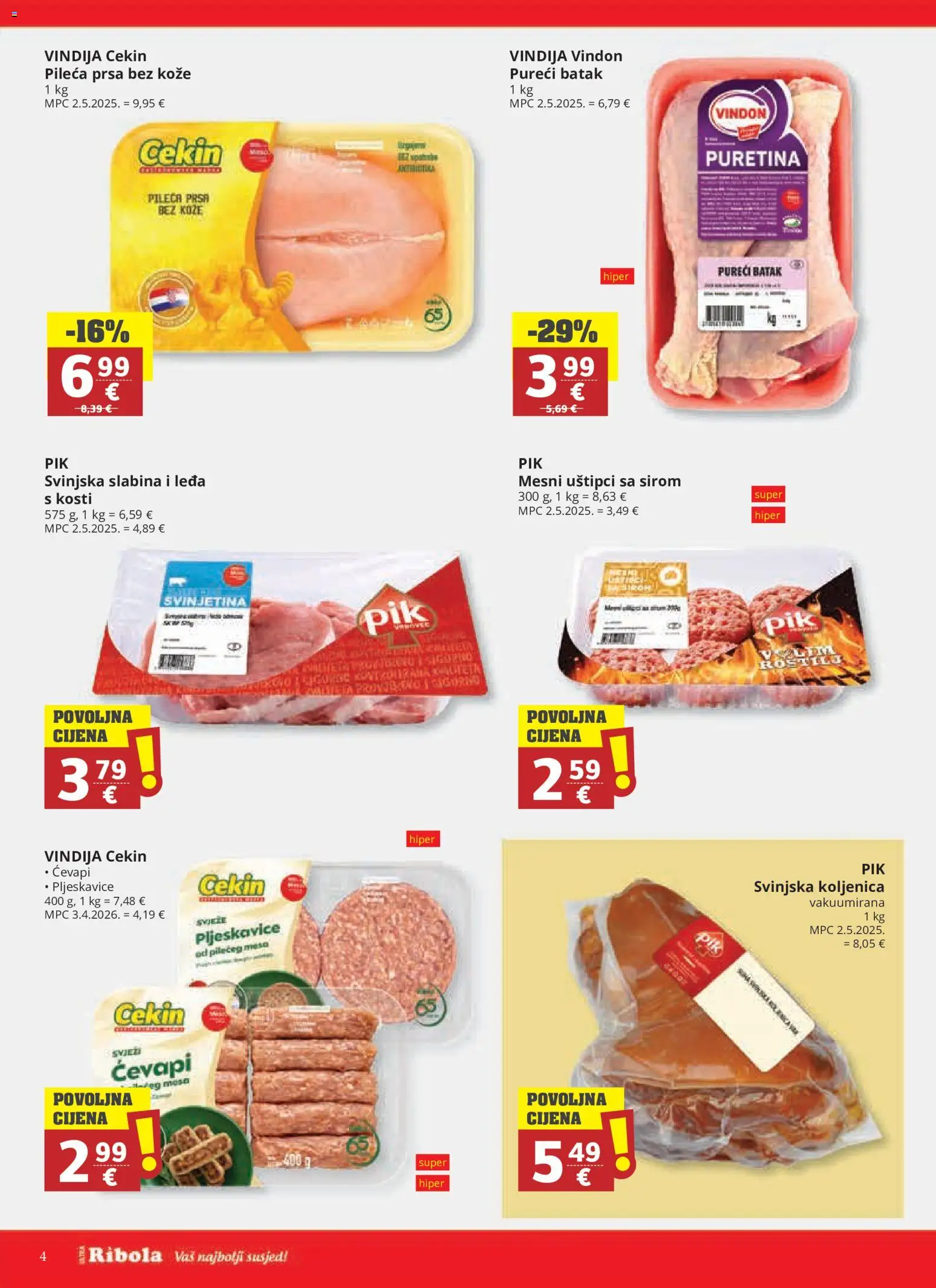 Ribola katalog | vrijedi od 28.10.2026 | Stranica: 4 | Proizvodi: Puretina, Svinjetina, Pljeskavice, Pileća prsa