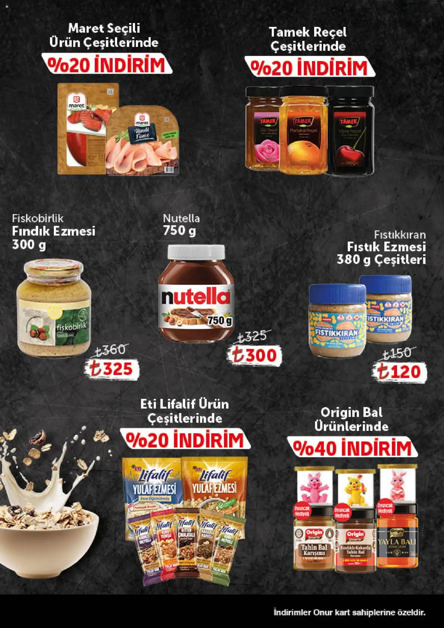 Onur Market - Katalog Gurme - 11 Ağustos 2026 tarihinden itibaren geçerlidir | Sayfa: 3 | Ürünler: Fıstık, Fındık, Yulaf, Fıstık ezmesi