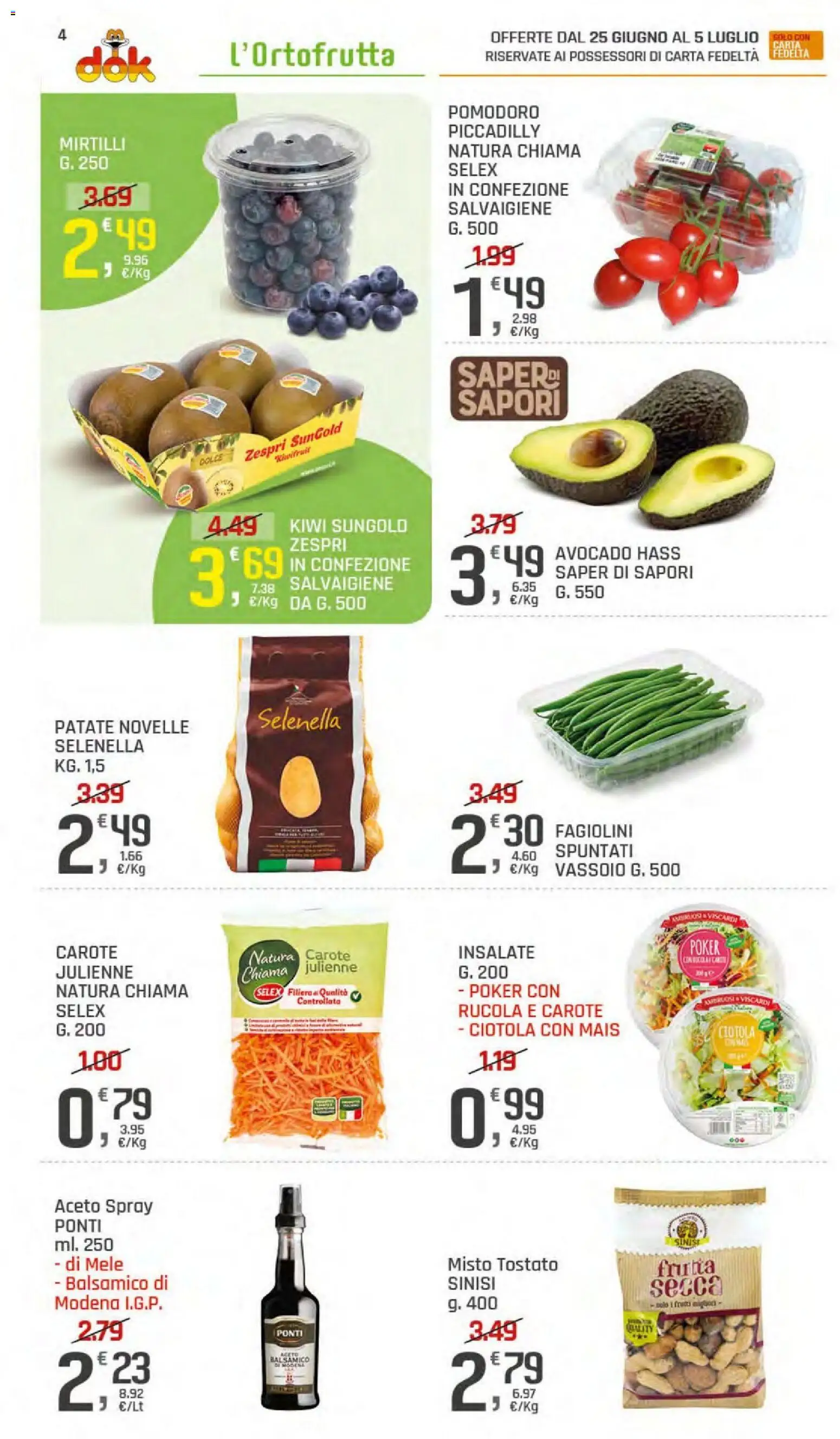 Volantino DOK del 25.06.2026 | Pagina: 4 | Prodotti: Kiwi, Patate, Pomodoro, Carote