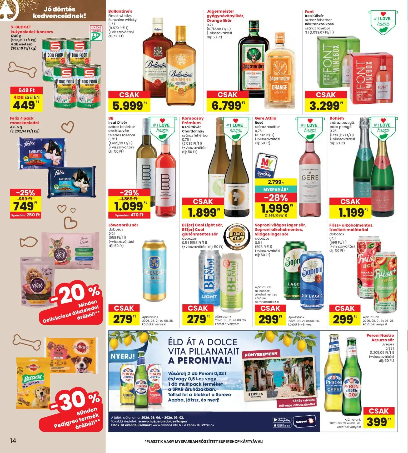 Interspar akciós ujság - amely érvényes a következő dátumtól: 2026.08.19. | Oldal: 14 | Termékek: Irsai Olivér, Pezsgő, Fehérbor, Gluténmentes
