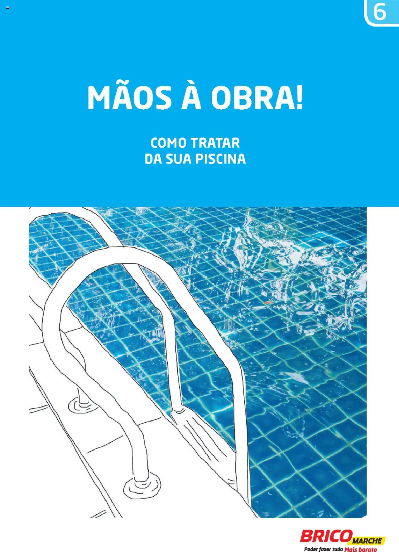 BricoMarché Como tratar da sua piscina │ válido de 27.12.2023 | Página: 1 | Produtos: Piscina