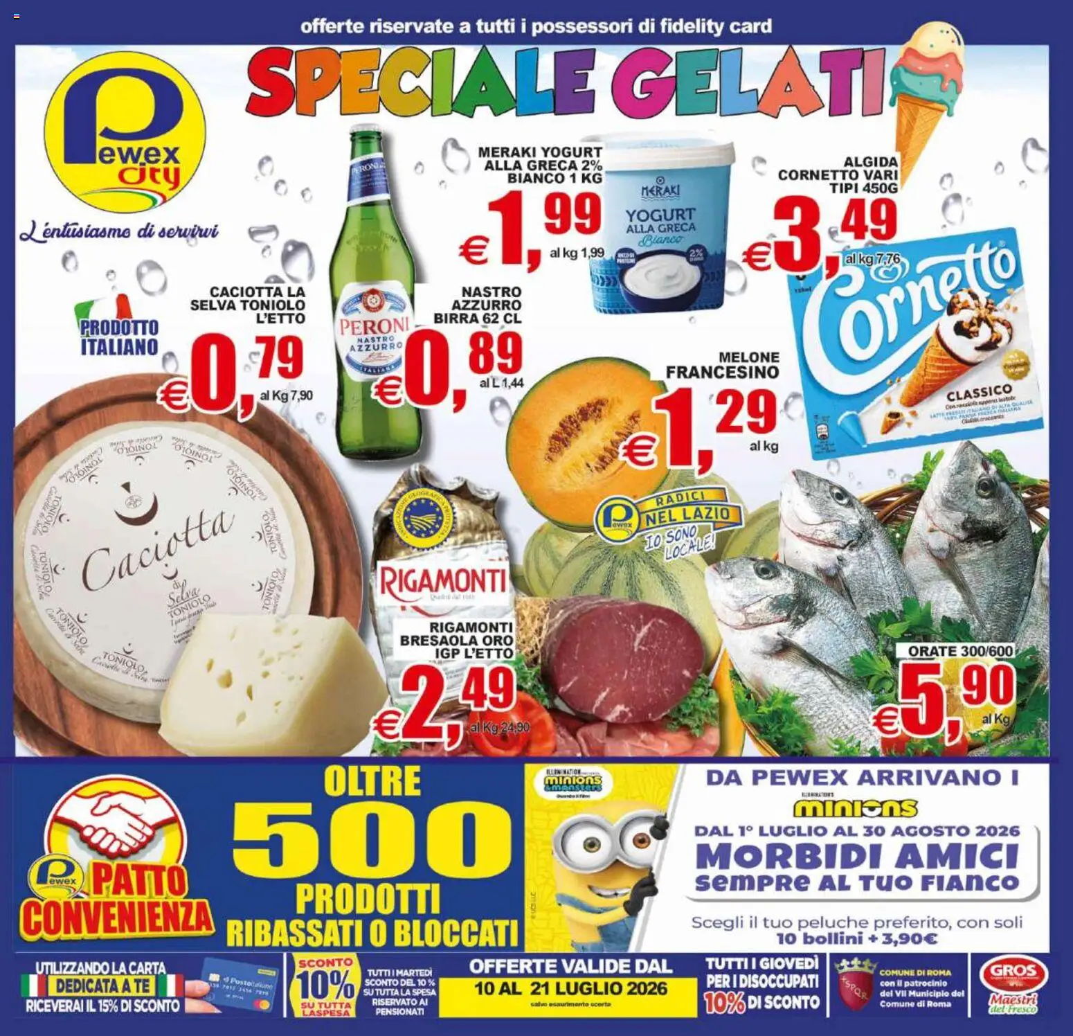 Volantino Pewex del 10/07/2026 | Pagina: 1 | Prodotti: Peluche, Tè, Cornetto, Melone