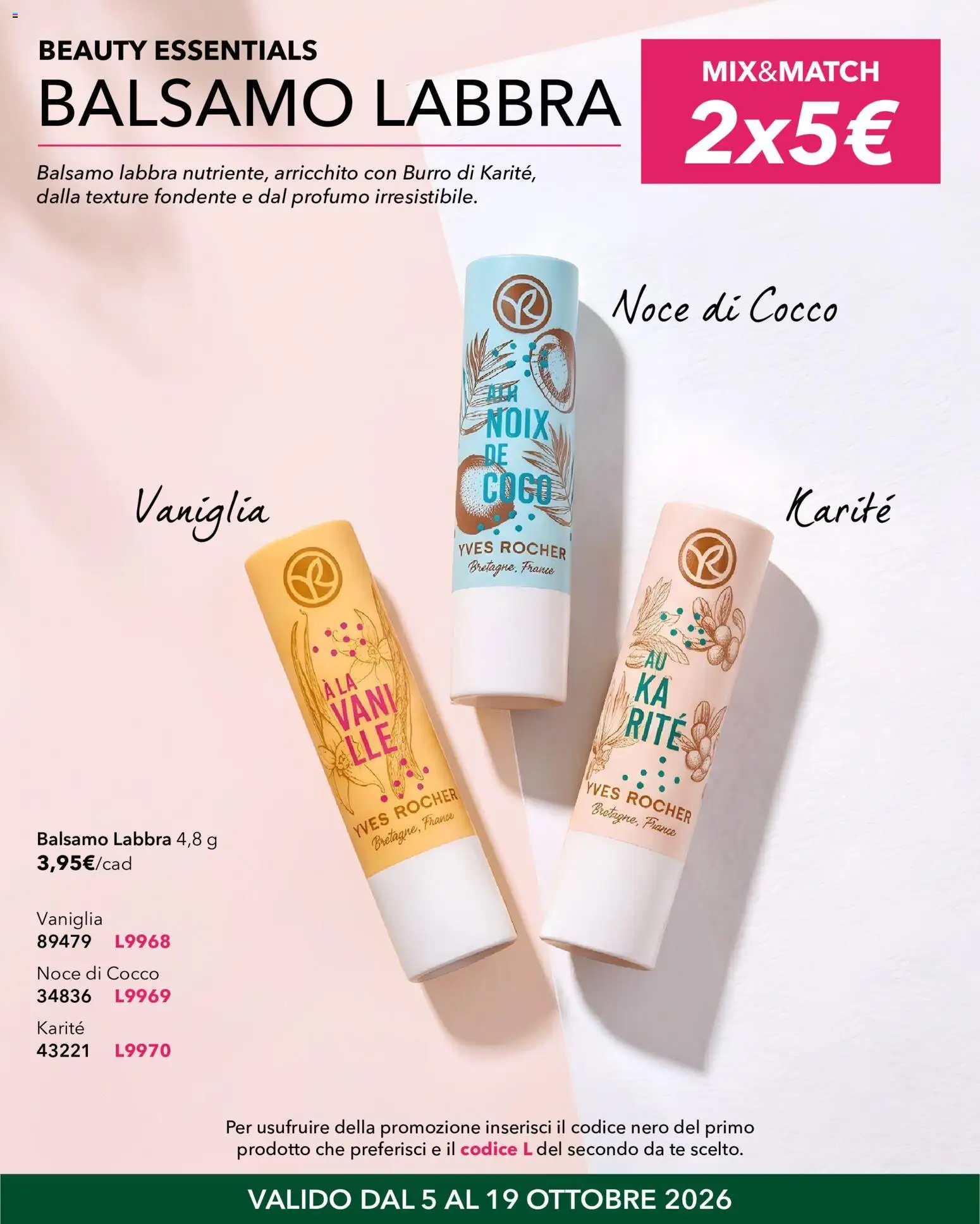 Volantino Yves Rocher del 05/10/2026 | Pagina: 5 | Prodotti: Balsamo, Noce di cocco, Tè, Cocco