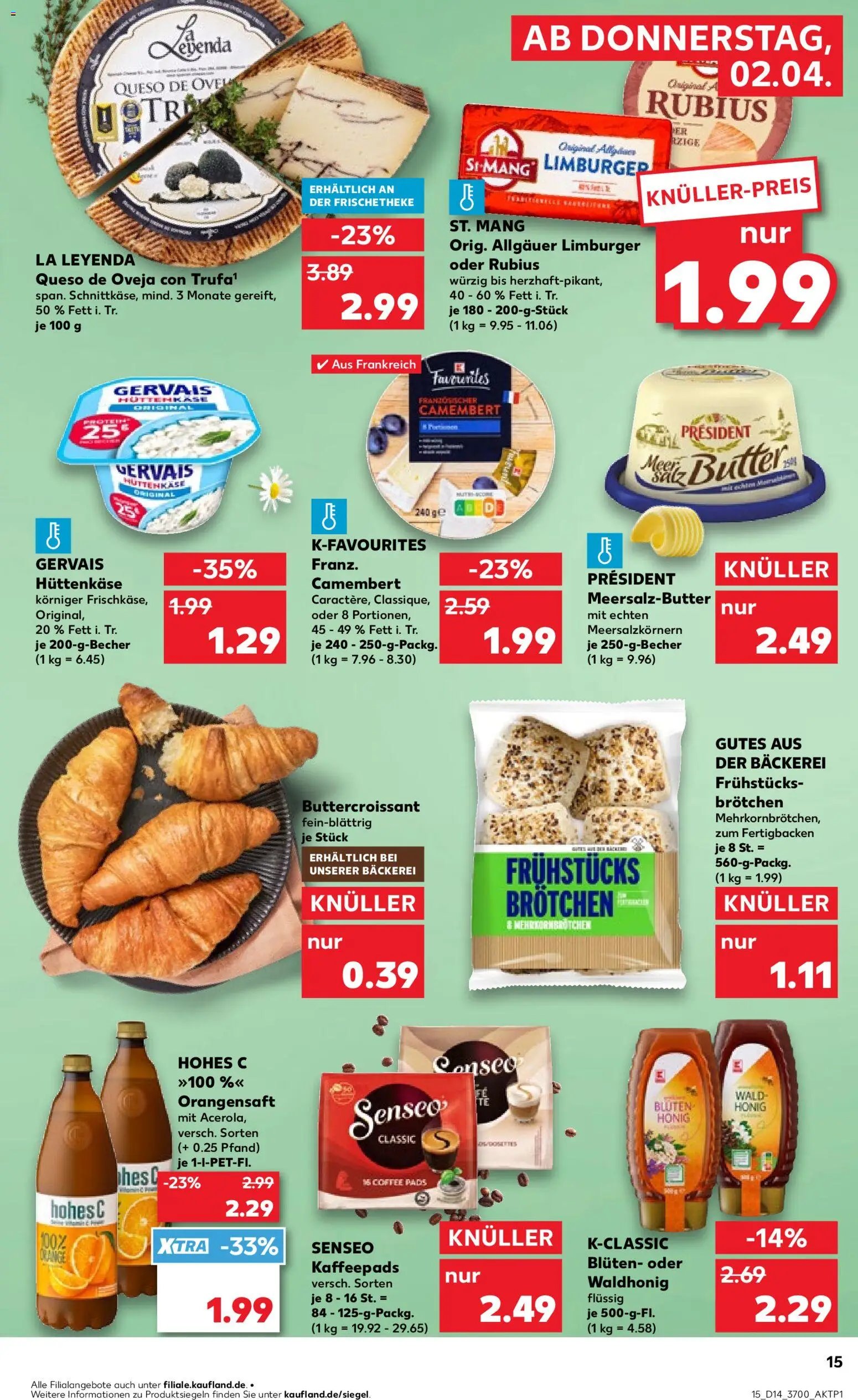 Kaufland Prospekt Rostock	 – gültig ab 02.04.2026 | Seite: 15 | Produkte: Senseo, Butter, Orangensaft, Hohes c