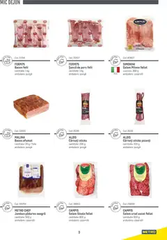 Ofertele Metro valabile de la 14.11.2024 | Pagină: 9 | Produse: Pungă, Bacon, Șuncă, Cârnați