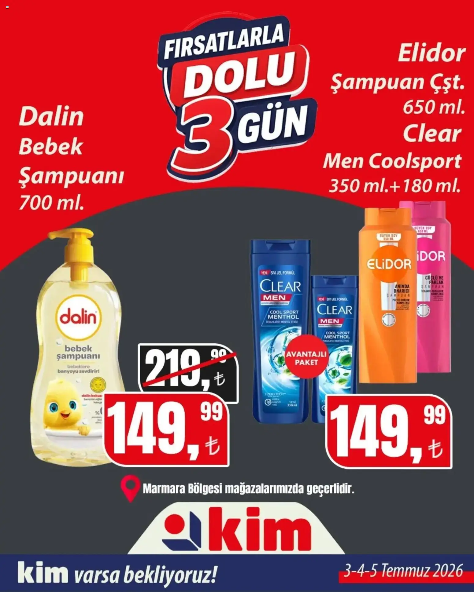 Kim Market - Fırsatlarla Dolu 3 Gün - 03 Temmuz 2026 tarihinden itibaren geçerlidir | Sayfa: 9 | Ürünler: Şampuan