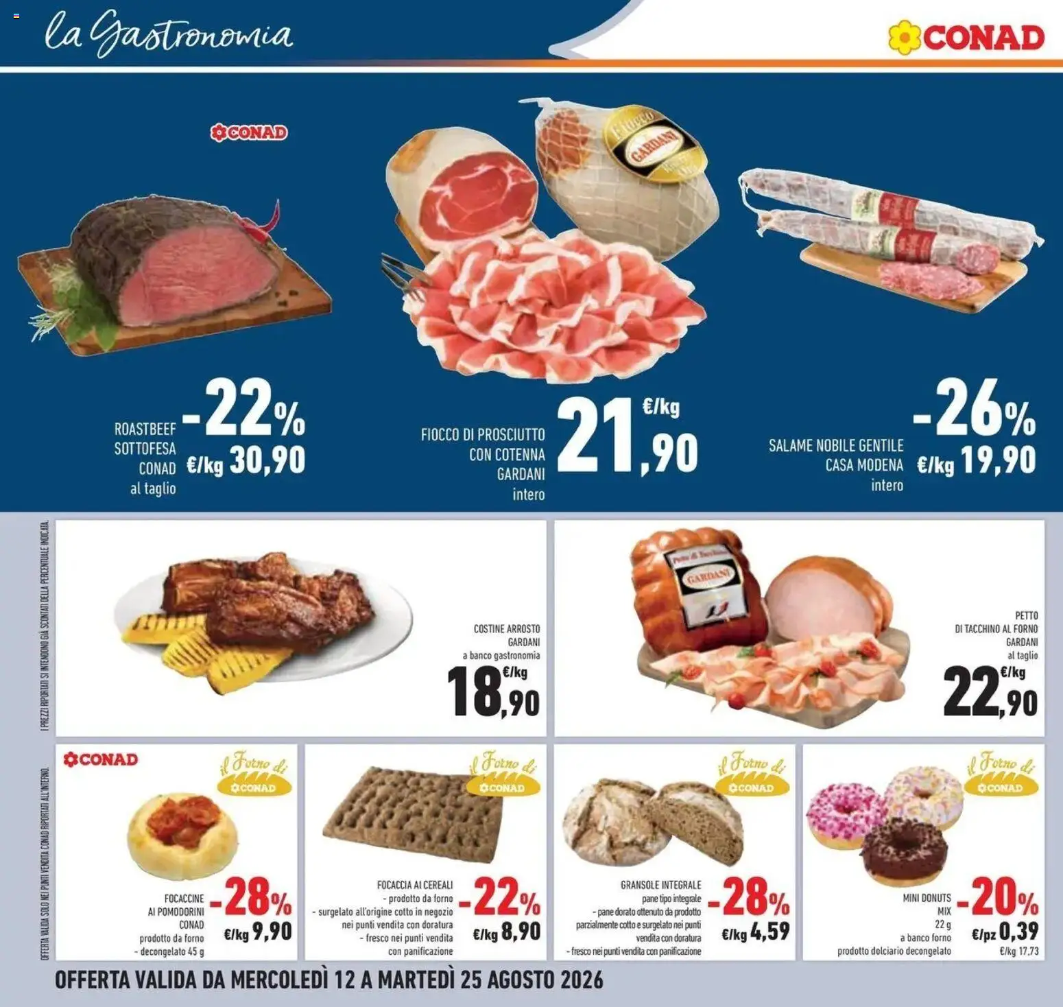 Volantino Conad dal 12/08/2026 > Anteprima | Pagina: 14 | Prodotti: Arrosto, Focaccia, Petto di tacchino, Forno