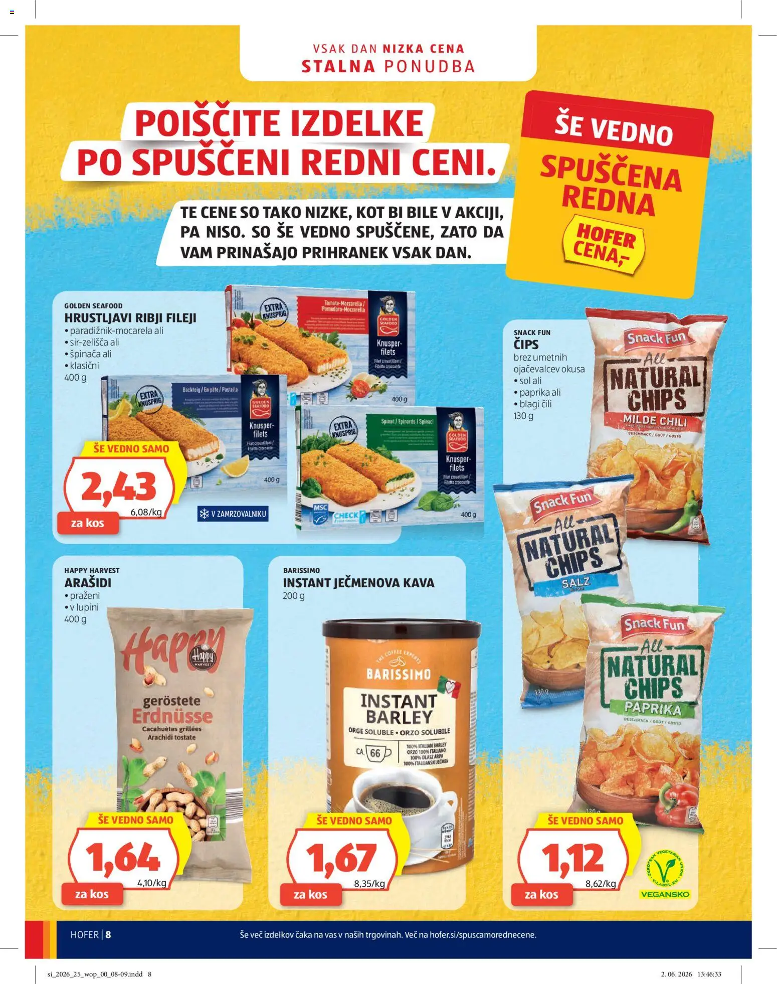 Hofer SI katalog | vrijedi od 10.06.2026 | Stranica: 8 | Proizvodi: Špinat, Kava, Čips, Sol