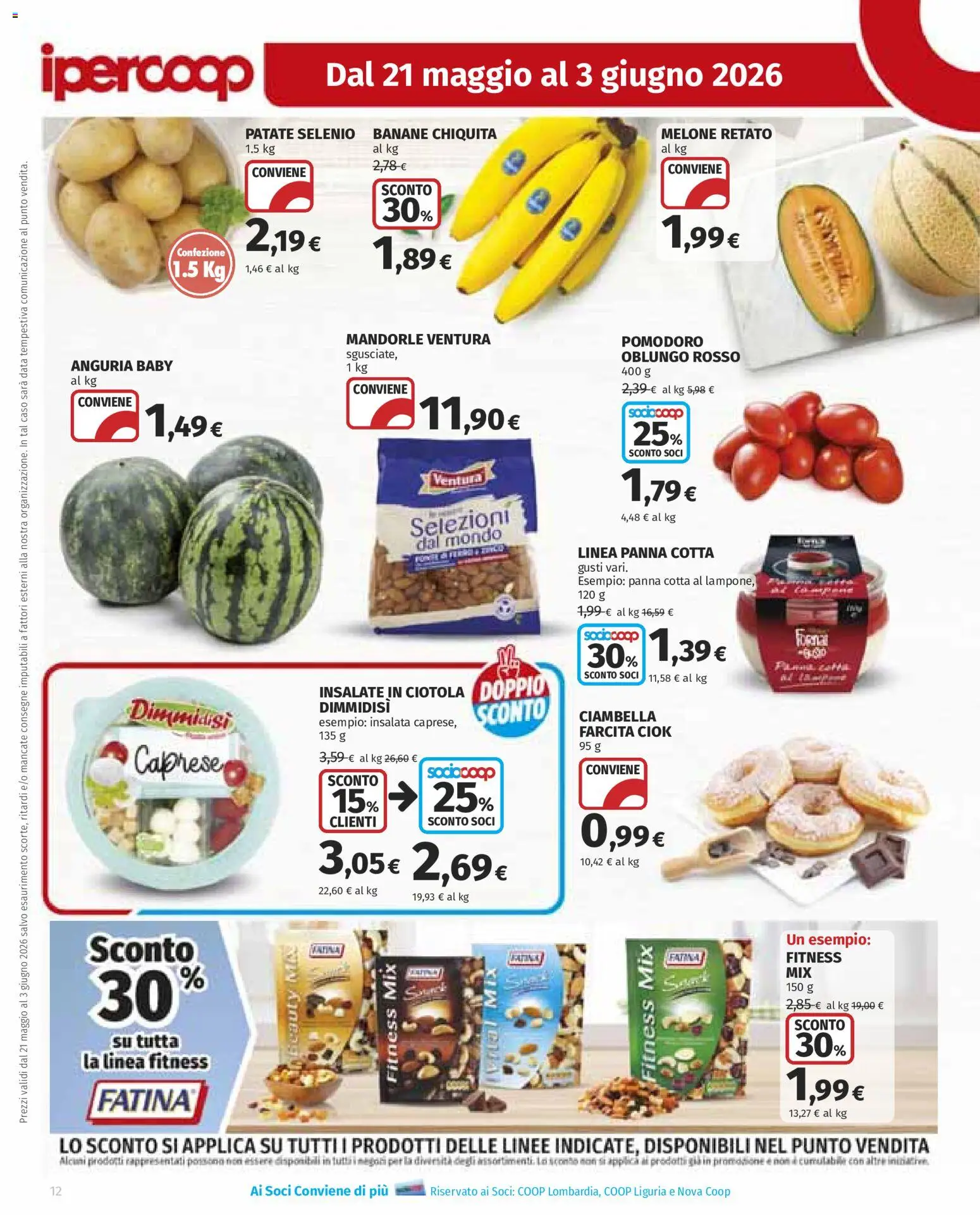 Volantino Ipercoop del 21.05.2026 | Pagina: 12 | Prodotti: Panna, Patate, Pomodoro, Ciotola